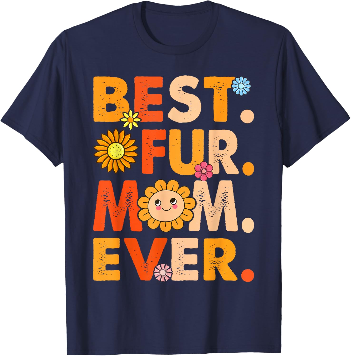 Funny Best Fur Mom Ever Vintage Dog And Cat Owner Love T-Shirt - T-Shirt | Navy