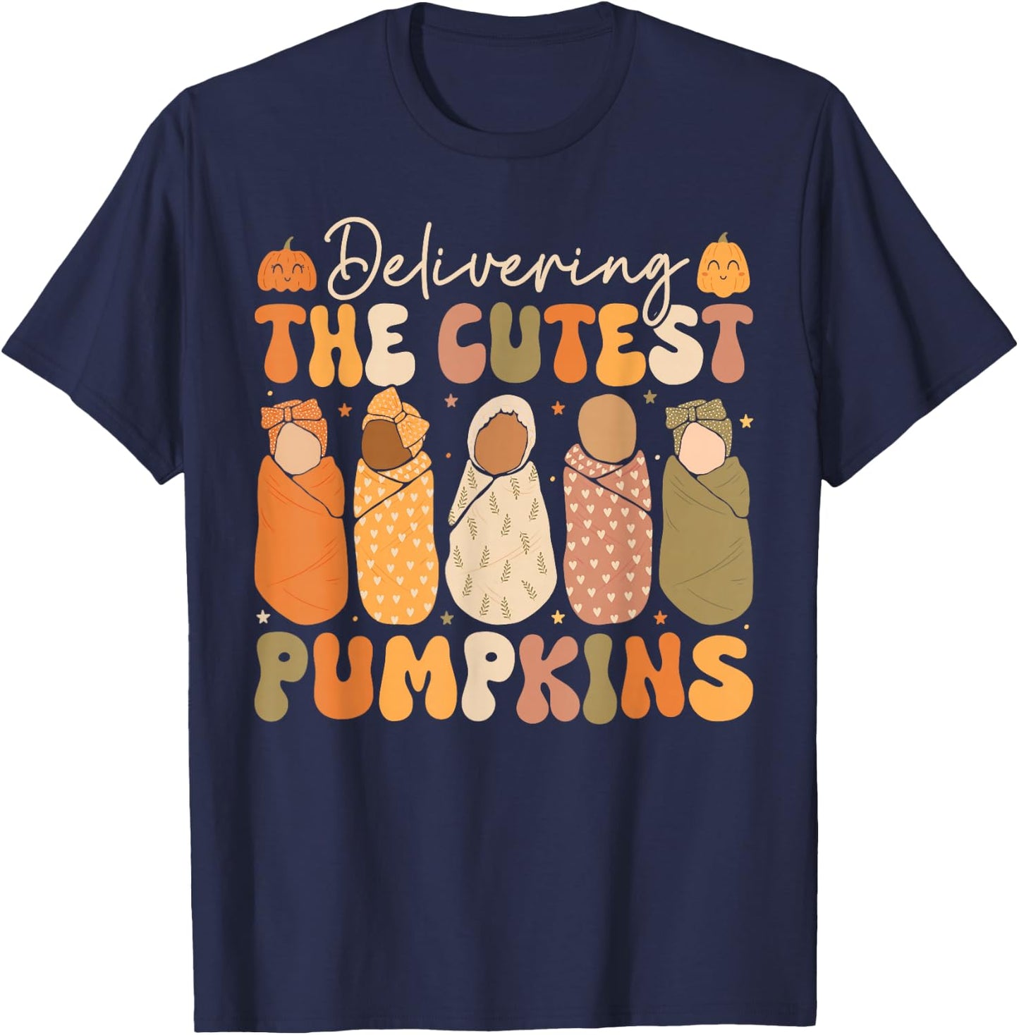 Delivering The Cutest Pumpkins Halloween L and D Nurse Fall T-Shirt - T-Shirt | Navy