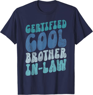 Certified cool Brother in Law T-Shirt - T-Shirt | Navy