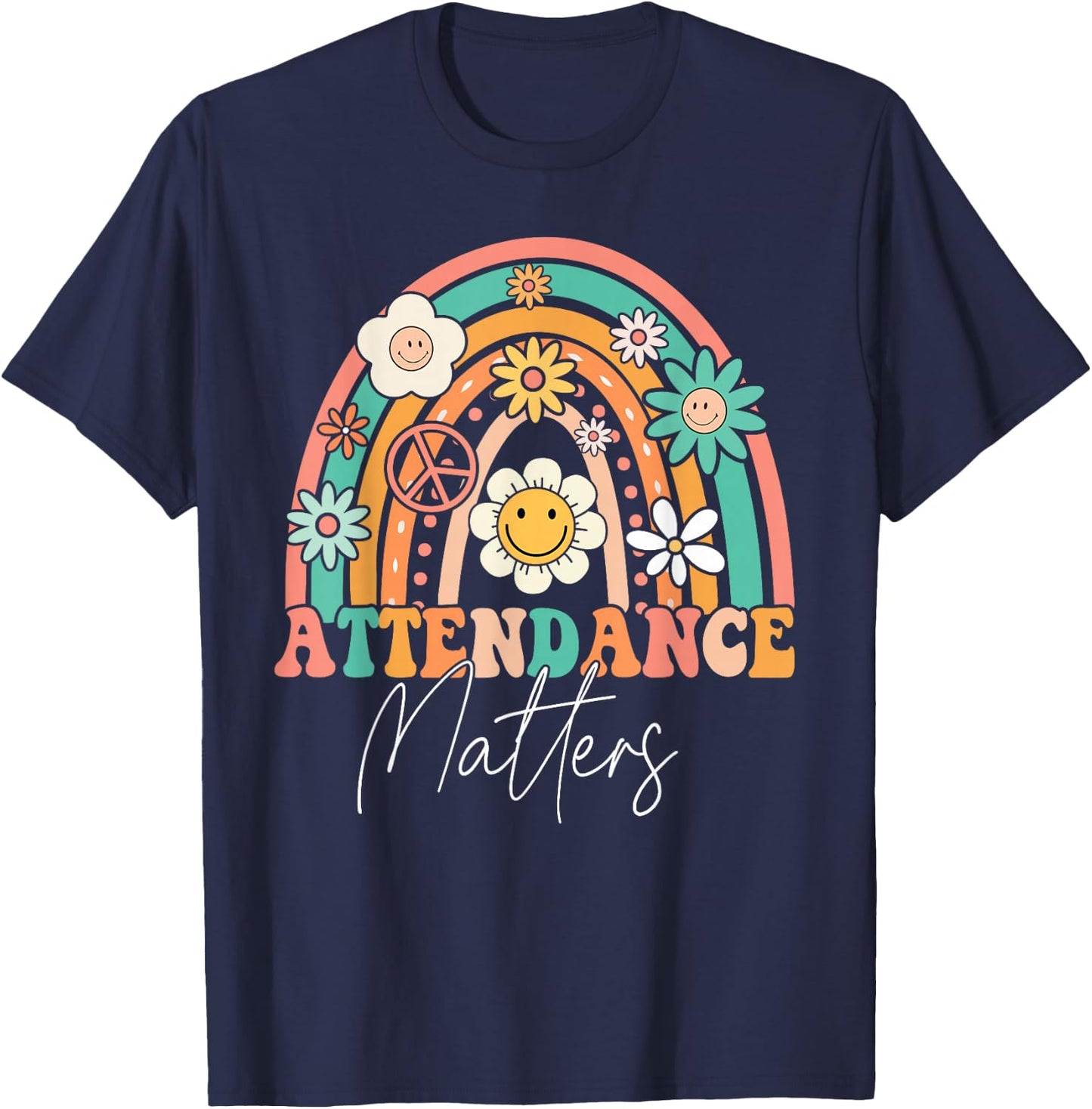 Attendance Matters Groovy School Student Class Attendance T-Shirt - T-Shirt | Navy