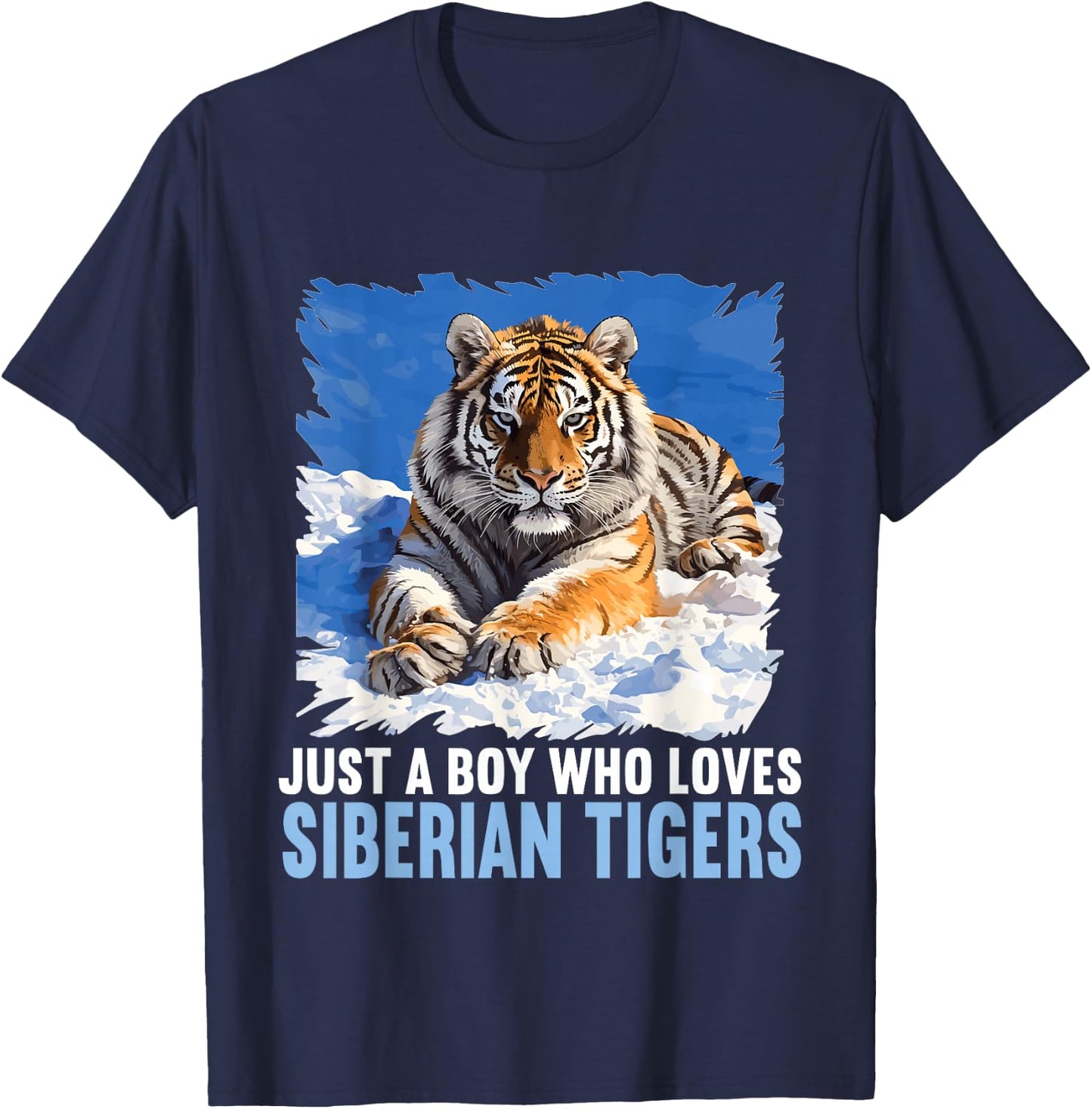 Just a Boy who loves Siberian Tigers Siberian Tiger T-Shirt - T-Shirt | Navy