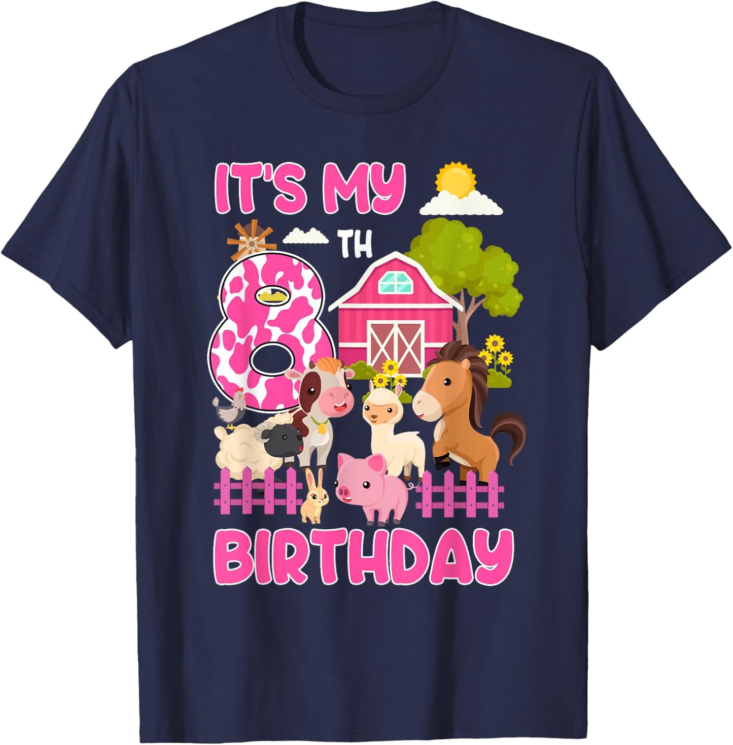 It’s My 8th Birthday Farm Animals 8 Year Old Girl Party T-Shirt - T-Shirt | Navy