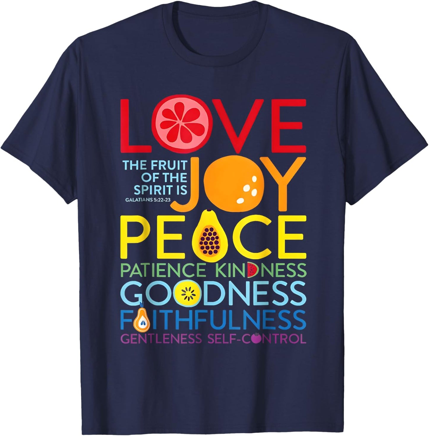 Christian Bible Verse Fruit Of The Spirit Galatians 5:22 God T-Shirt - T-Shirt | Navy