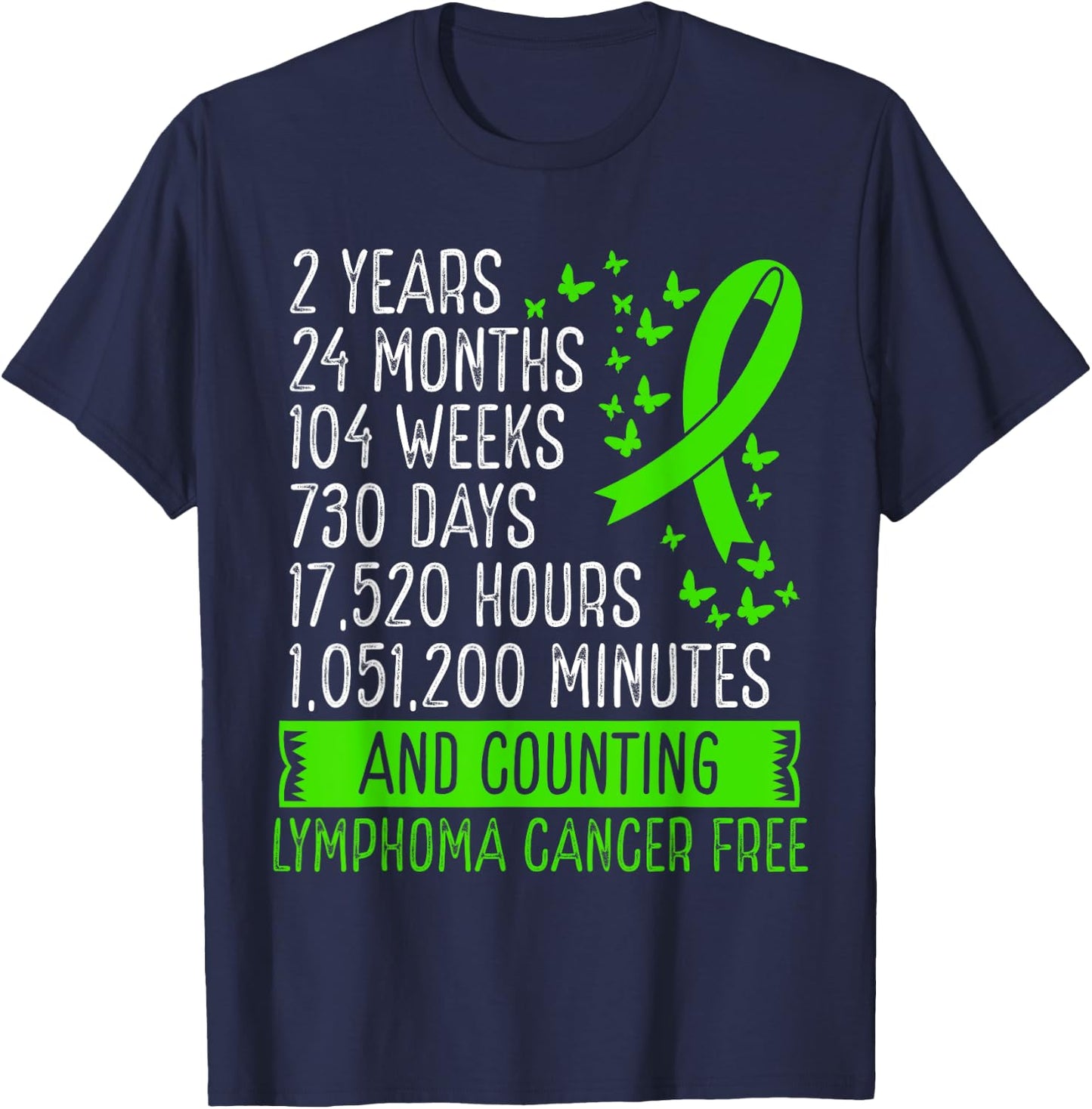 2 Years Lymphoma Cancer Free Awareness Ribbon Movement T-Shirt - T-Shirt | Navy