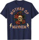 Mother of Mayhem Matching Family (on Back) T-Shirt - T-Shirt | Navy
