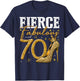 70th Birthday Fierce Fabulous and 70 Year Old Gifts Heels T-Shirt - T-Shirt | Navy