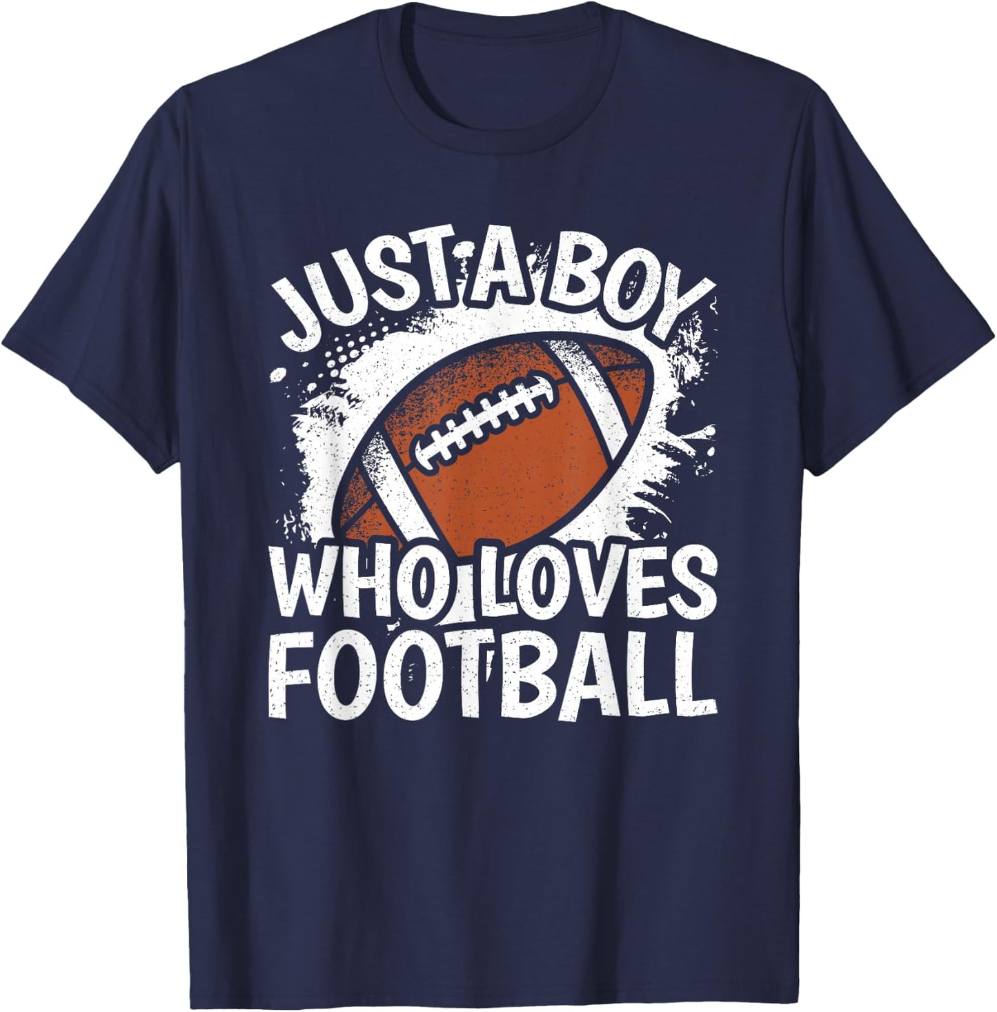 Just A Boy Who Loves Football American Football Boys Kids T-Shirt - T-Shirt | Navy