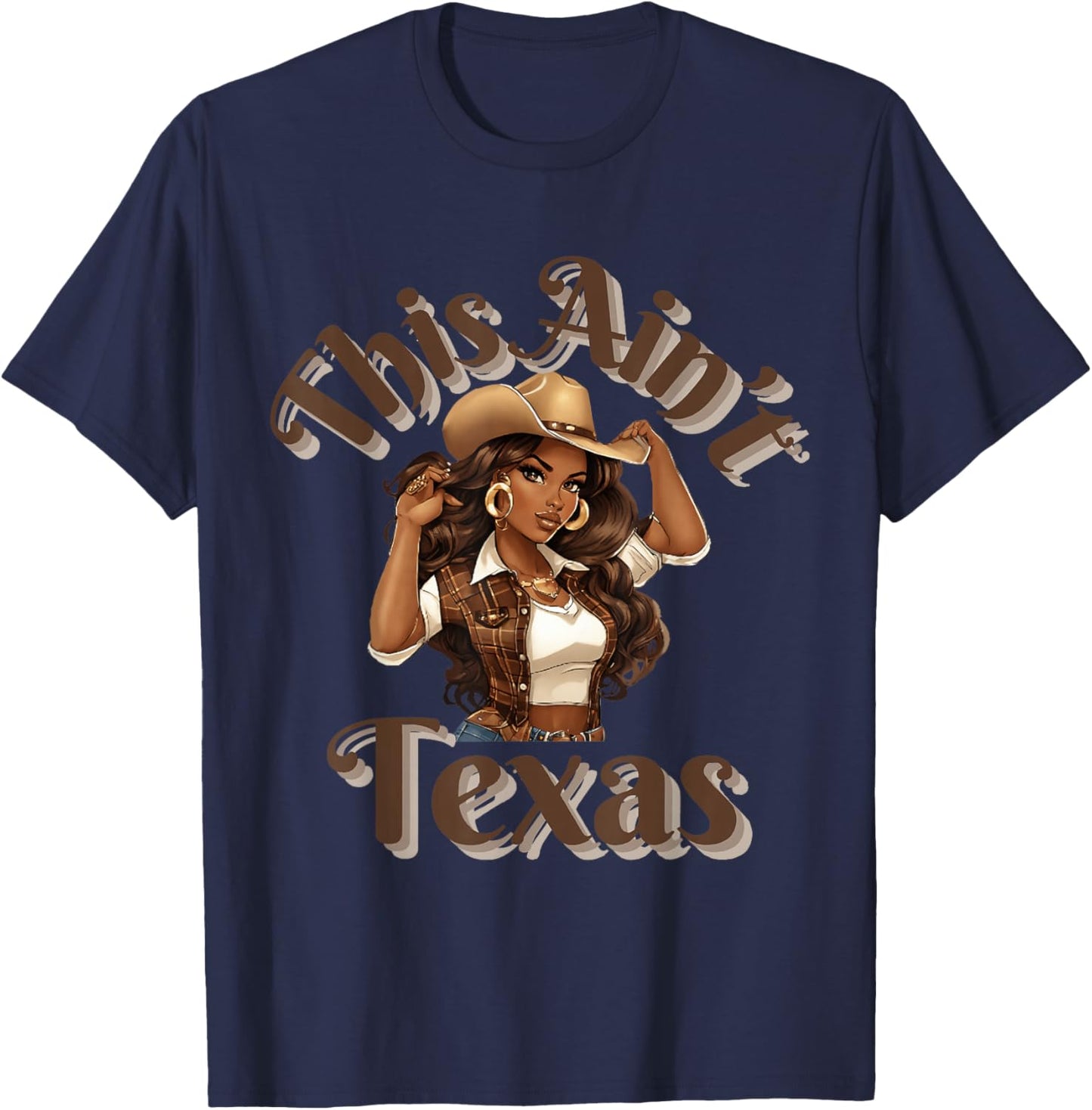 This Ain't Texas African American Cowgirl Western T-Shirt - T-Shirt | Navy