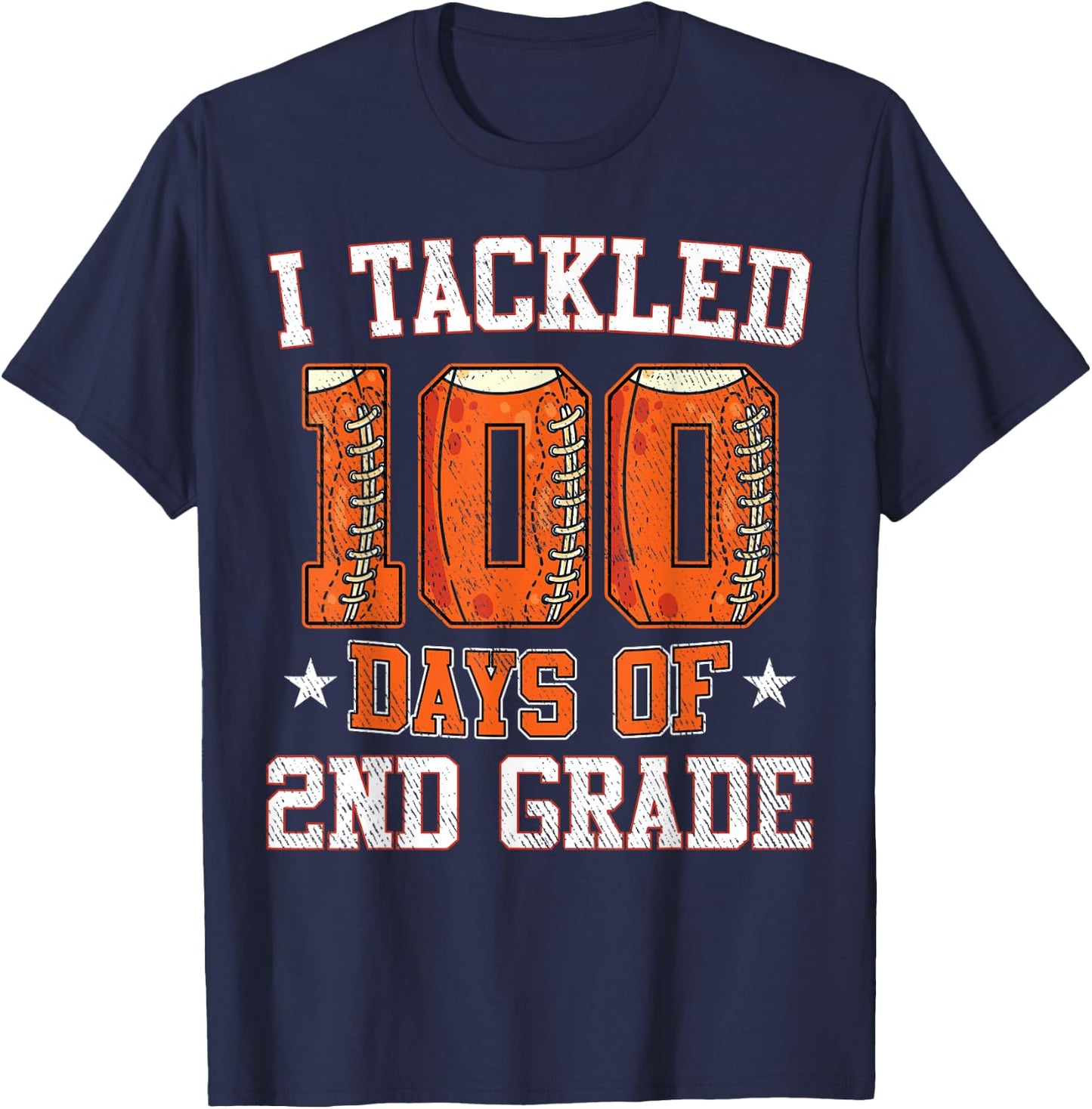 I Tackled 100 Days Of 2nd Grade Football 100 Days Of School T-Shirt - T-Shirt | Navy