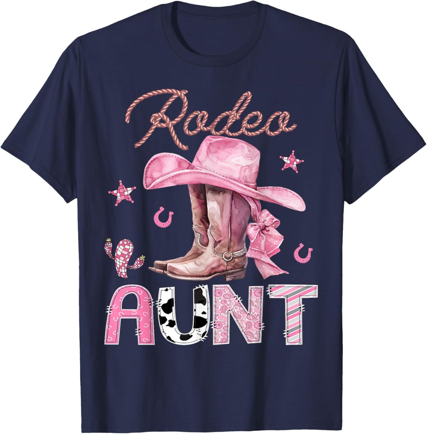 Rodeo Aunt Pink Boots Coquette CowGirl Birthday Party T-Shirt - T-Shirt | Navy