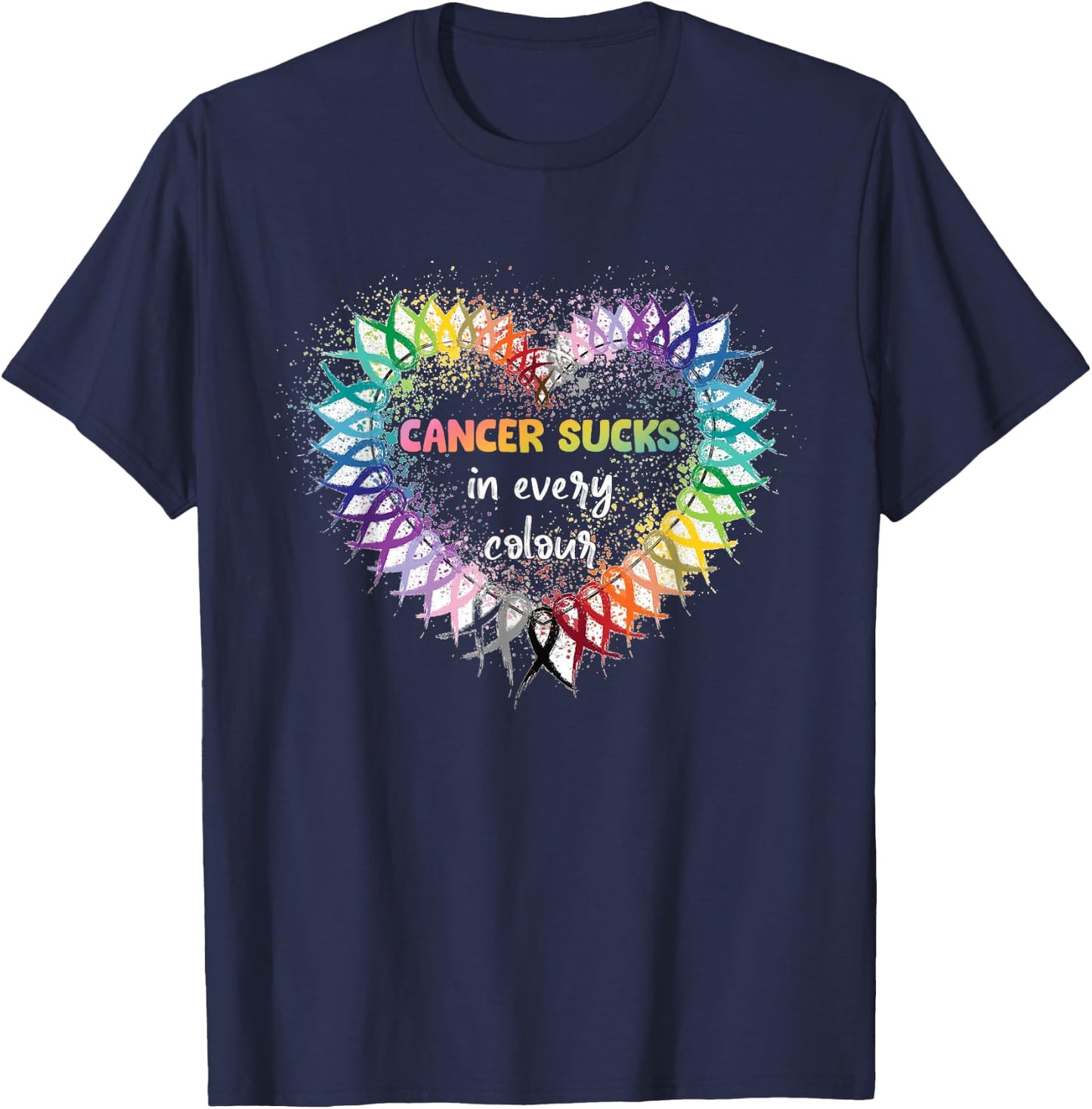 Cancer Sucks in Every Color Cancer Awareness Ribbons Heart T-Shirt - T-Shirt | Navy