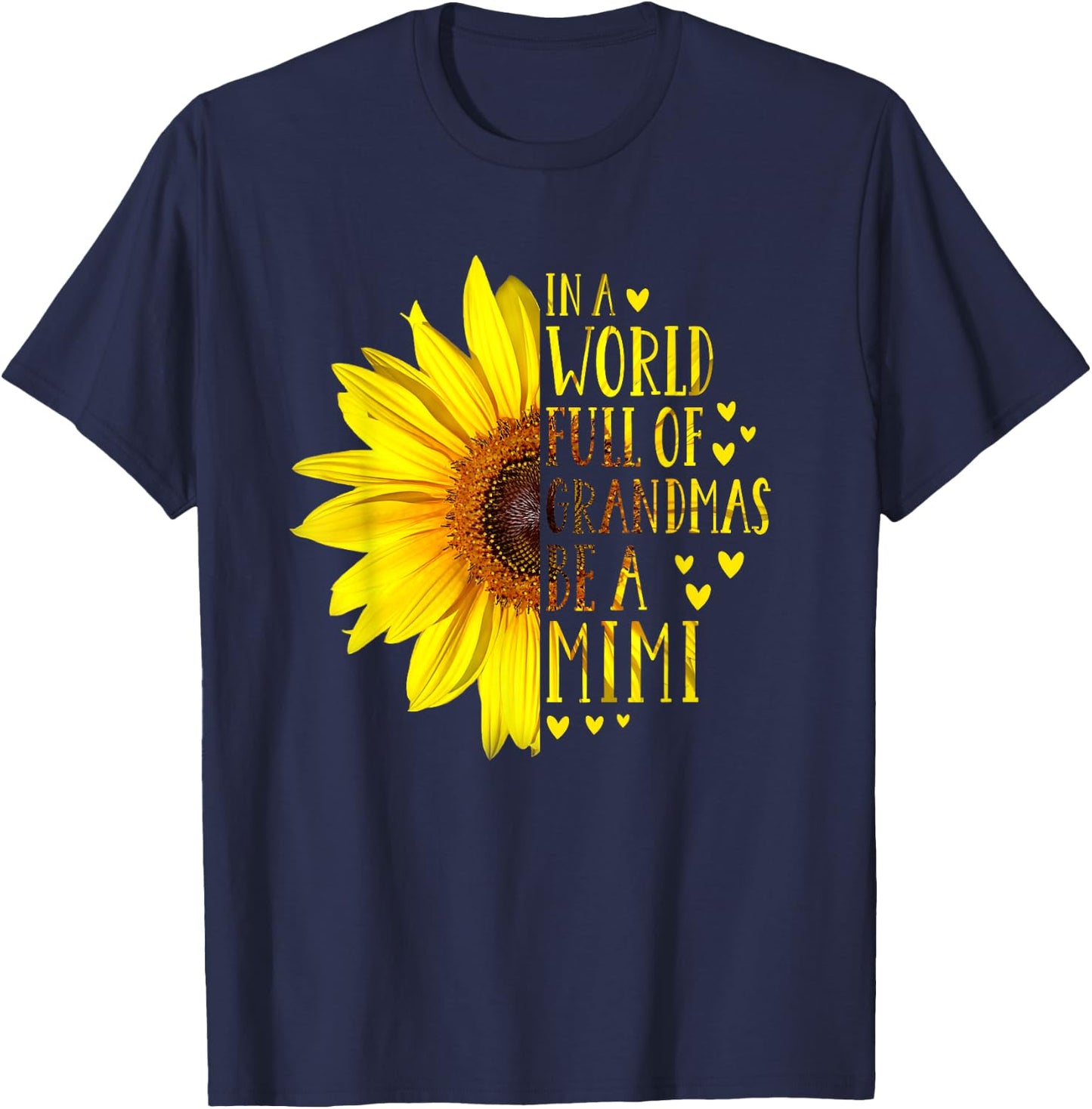 In A World Full Of Grandmas Be A Mimi Vintage Idea Sunflower T-Shirt - T-Shirt | Navy