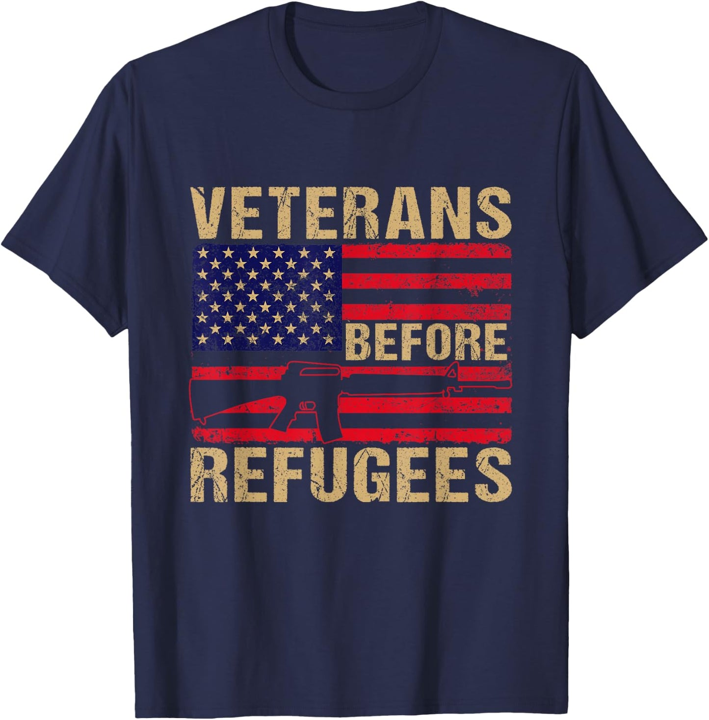 Veterans Before Refugees, Military, Happy Veterans Day T-Shirt - T-Shirt | Navy