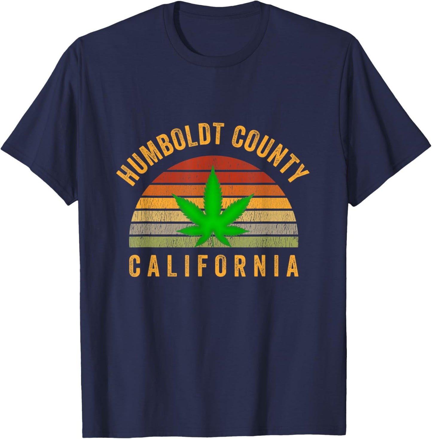 Humboldt County California Hemp Farmer Grower Weed Marijuana T-Shirt - T-Shirt | Navy