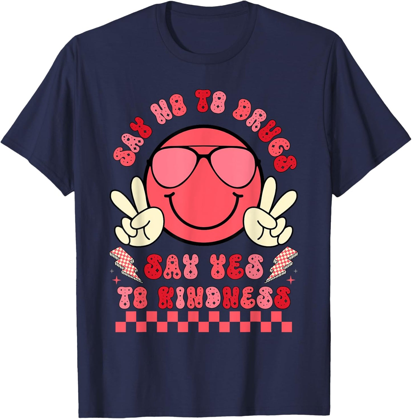 Say Not Drug-Free Say Yes To Kindness Red Ribbon Week Retro T-Shirt - T-Shirt | Navy