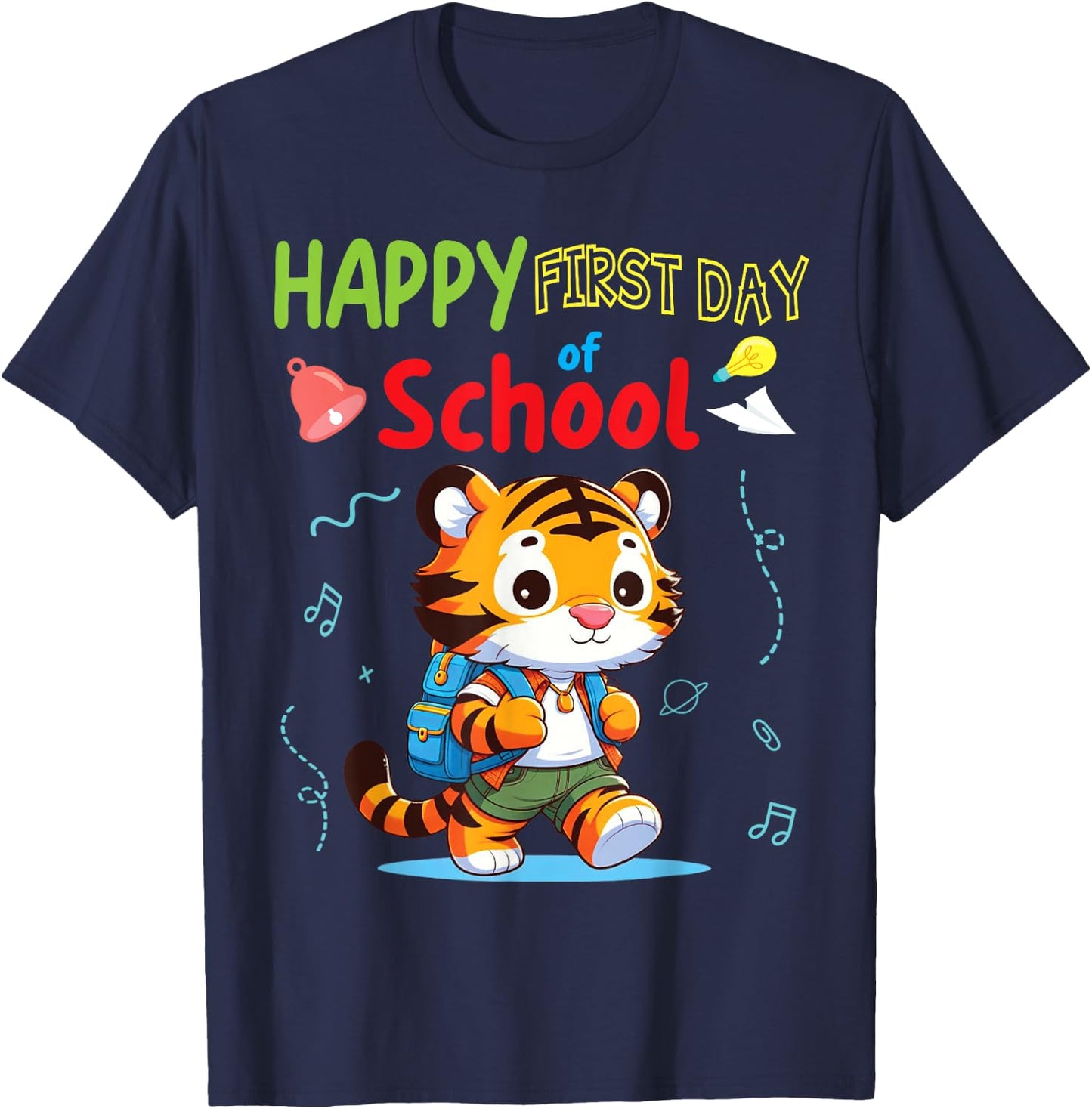 TIGER Student Wearing Backpack Go Happy First Day Of School T-Shirt - T-Shirt | Navy