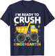 First Day I'm Ready To Crush Kindergarten Construction Truck T-Shirt - T-Shirt | Navy