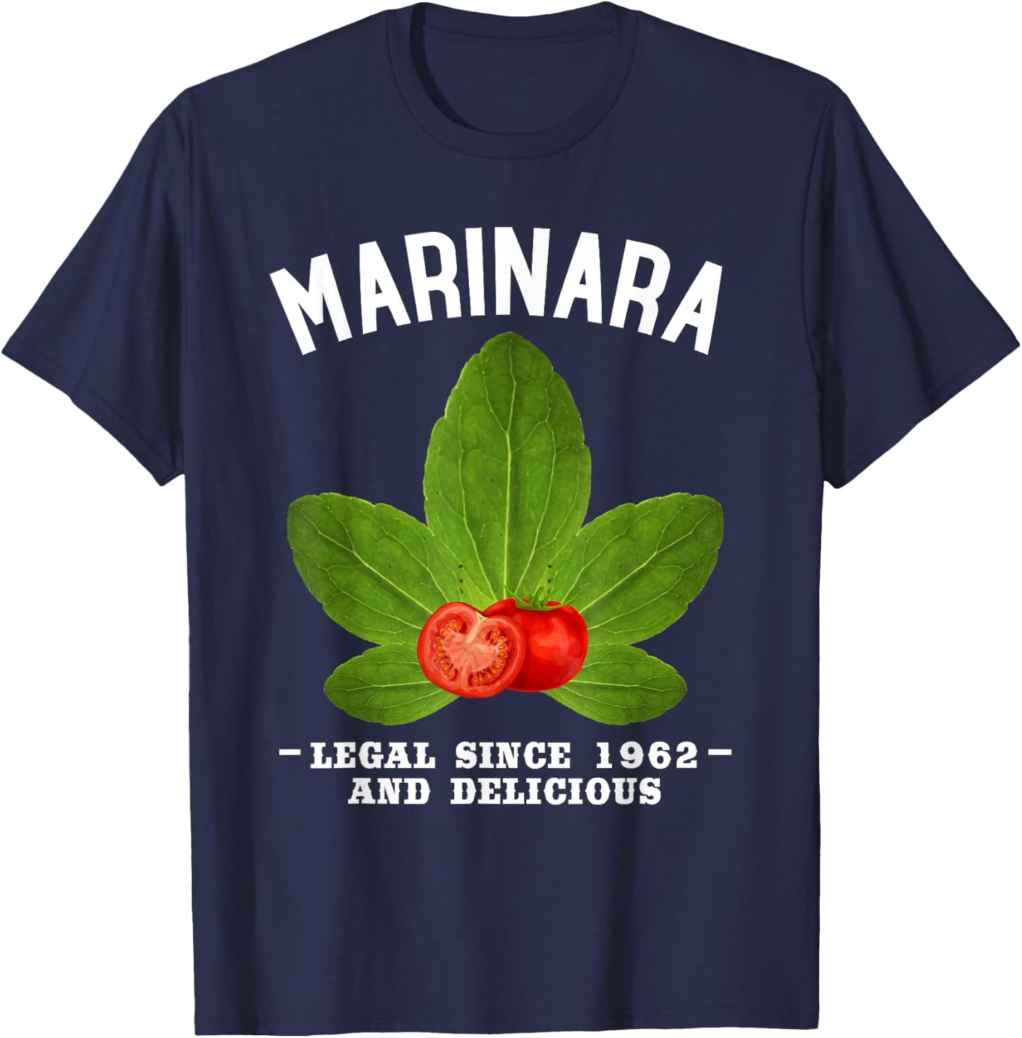 Marinara Tomato Sauce . Make Marinara Legal! T-Shirt - T-Shirt | Navy