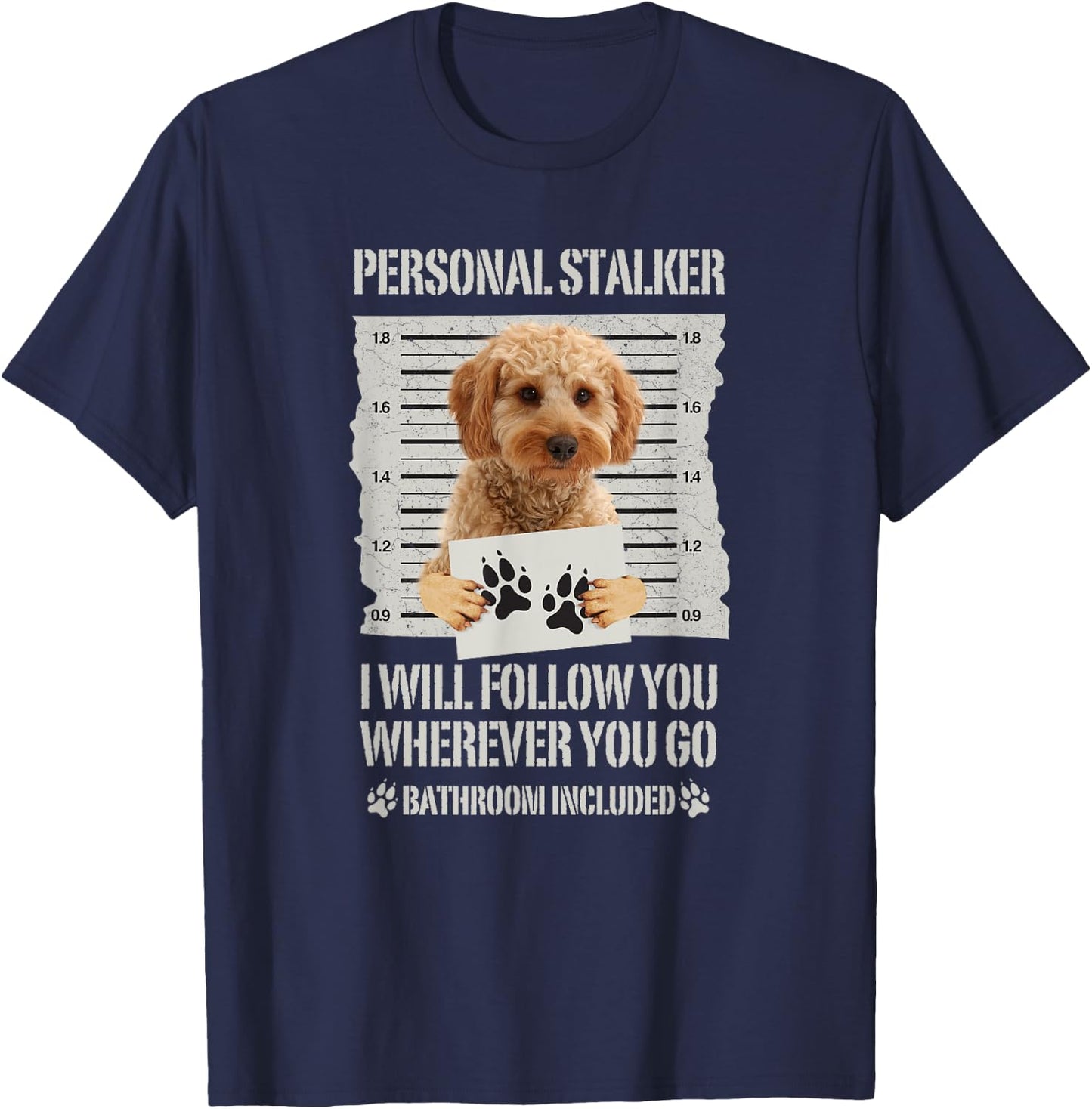 Personal Stalker Cockapoo T-Shirt - T-Shirt | Navy