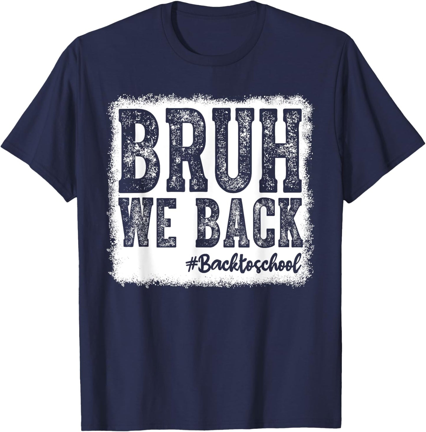 Retro Bruh We Back Saying Meme Back To School Boy Girls Kids T-Shirt - T-Shirt | Navy