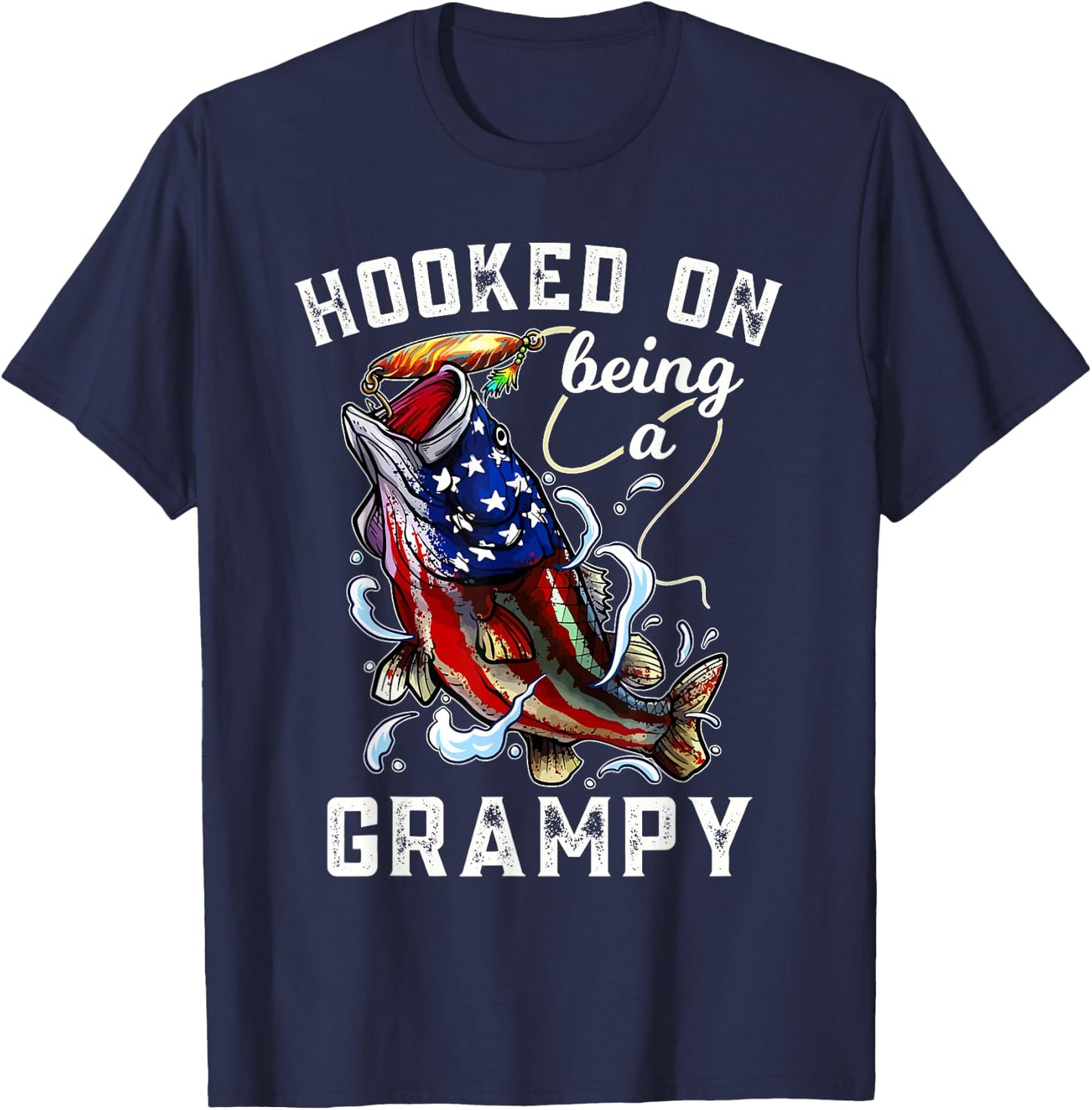 Hooked On Being A Grampy 4th Of July Fishing Grandpa T-Shirt - T-Shirt | Navy