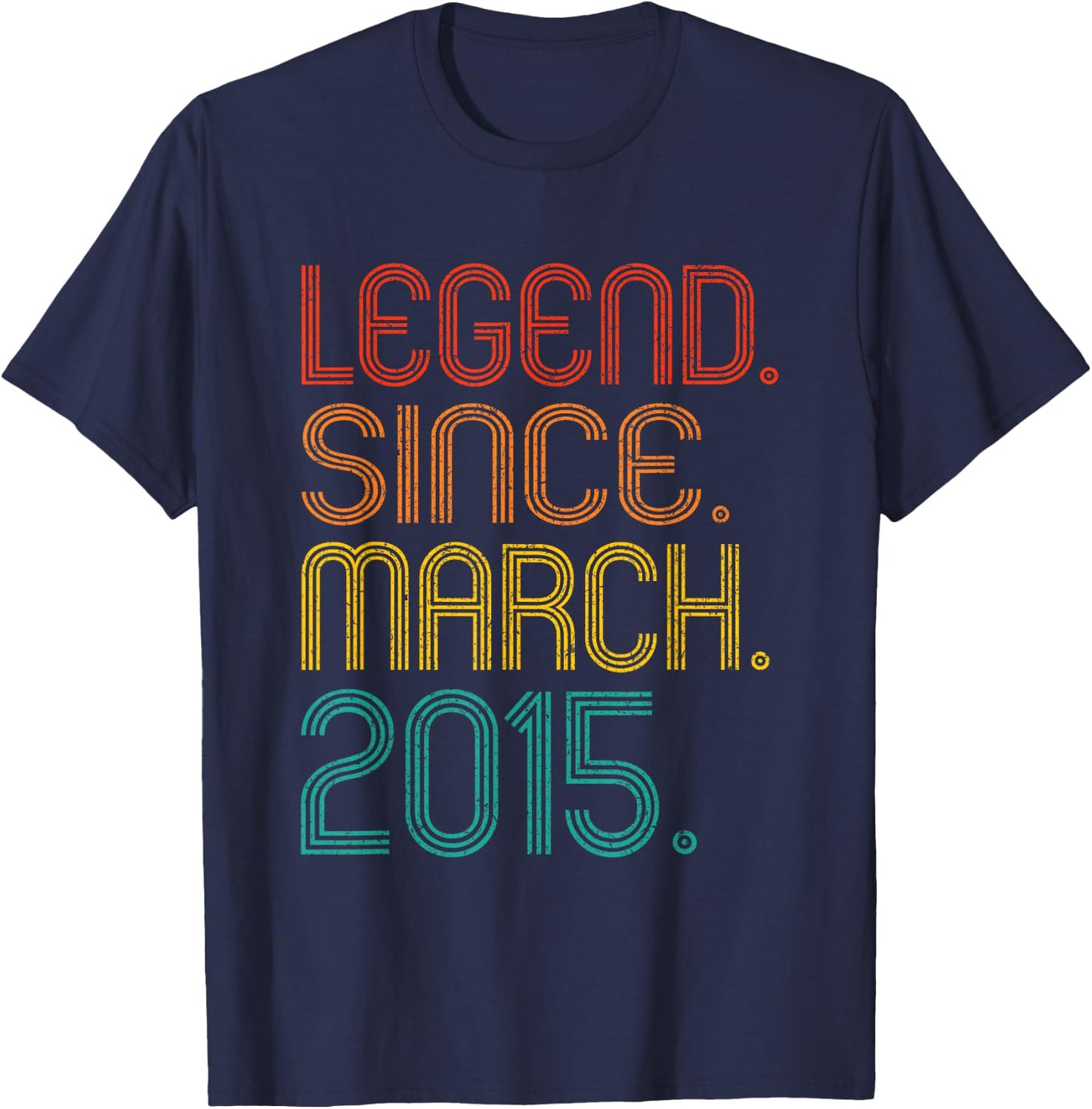 Legend Since March 2015 Birthday Idea 2015 Men Women Vintage T-Shirt - T-Shirt | Navy