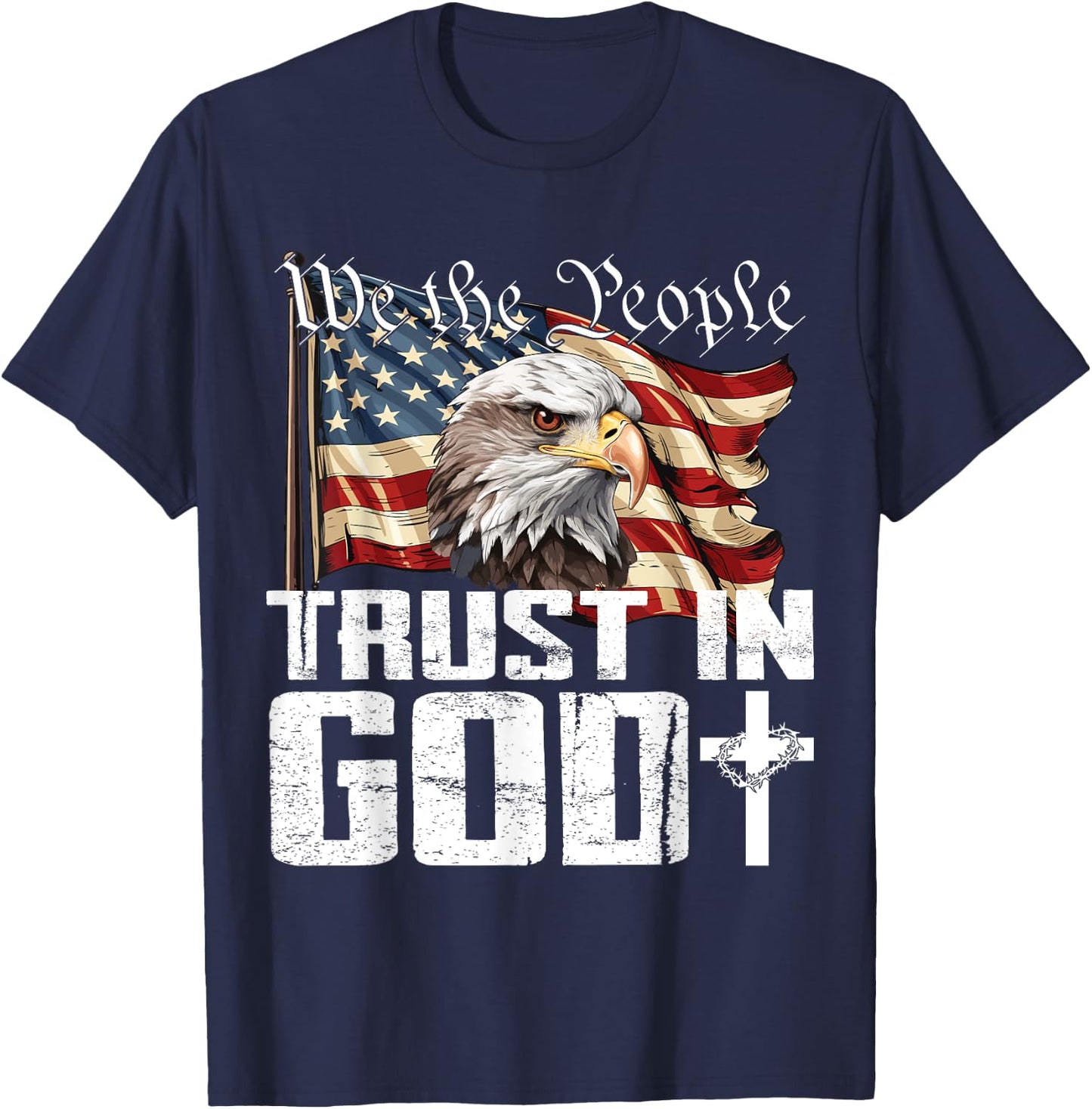 We The People Trust In God US Flag Eagle T-Shirt - T-Shirt | Navy