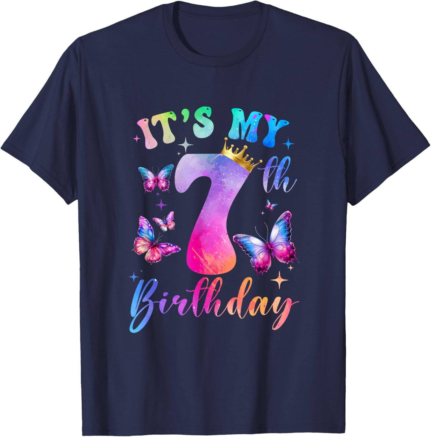 Its My 7Th Birthday Girls Butterfly Theme Party 7 Year Old T-Shirt - T-Shirt | Navy