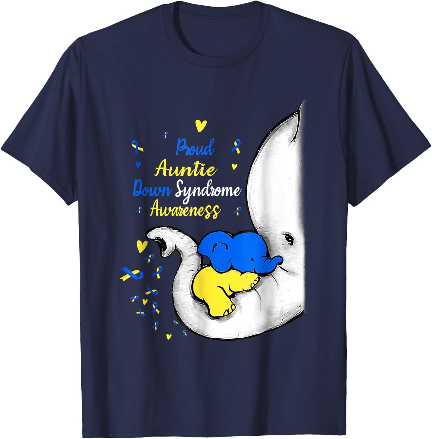 Proud Auntie Down Syndrome Awareness Day Elephant T21 Women T-Shirt - T-Shirt | Navy