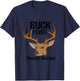Buck Fever There Is No Cure Funny Hunting Deer Season T-Shirt - T-Shirt | Navy