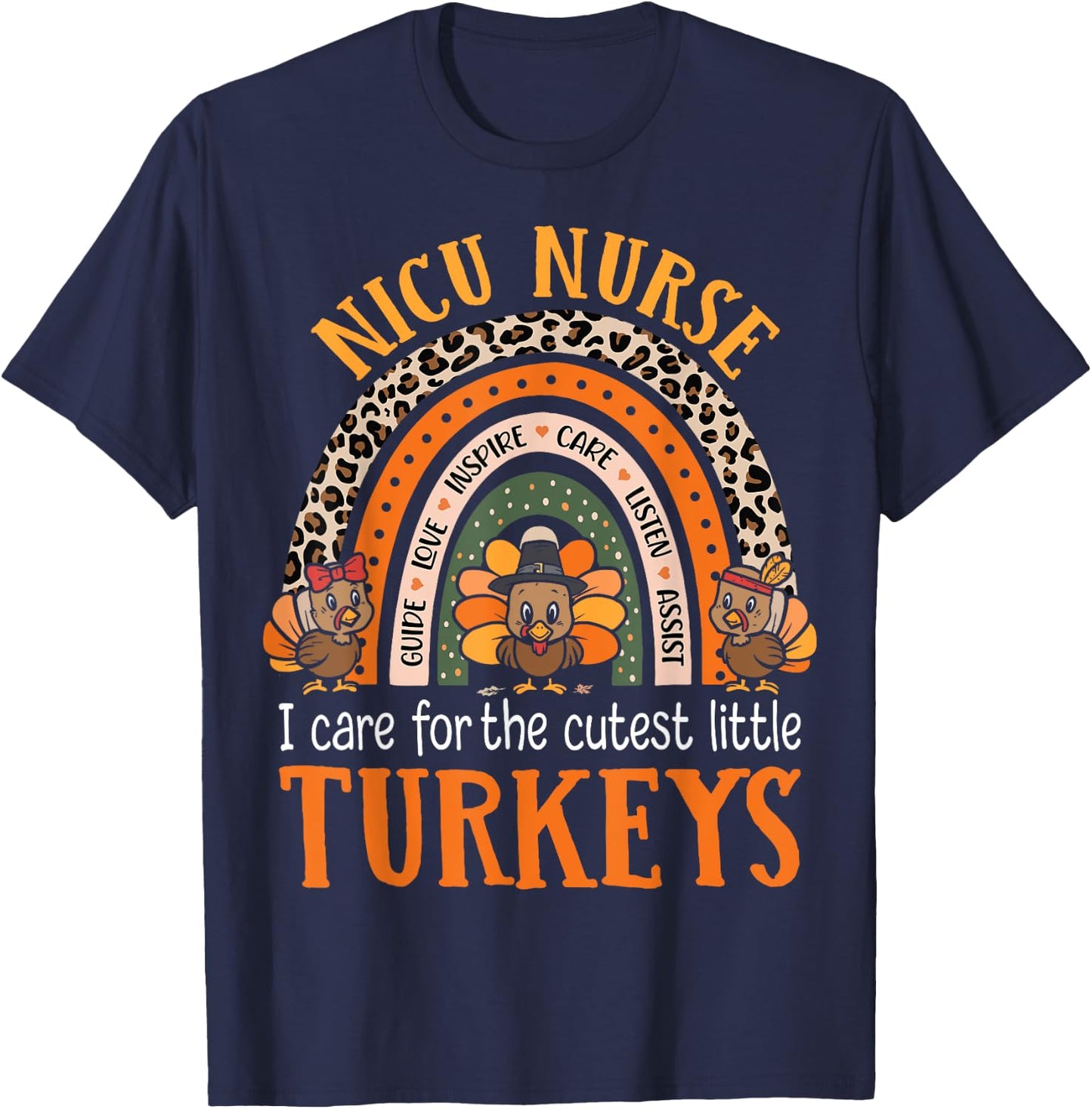 I Care For The Cutest Turkeys Thanksgiving Funny NICU Nurse T-Shirt - T-Shirt | Navy