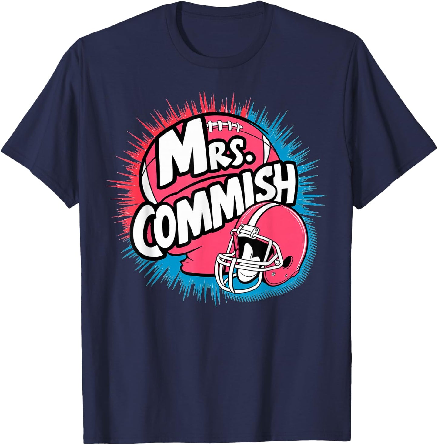 Mrs. Commish Fantasy Football Commissioner Wife Spouse T-Shirt - T-Shirt | Navy