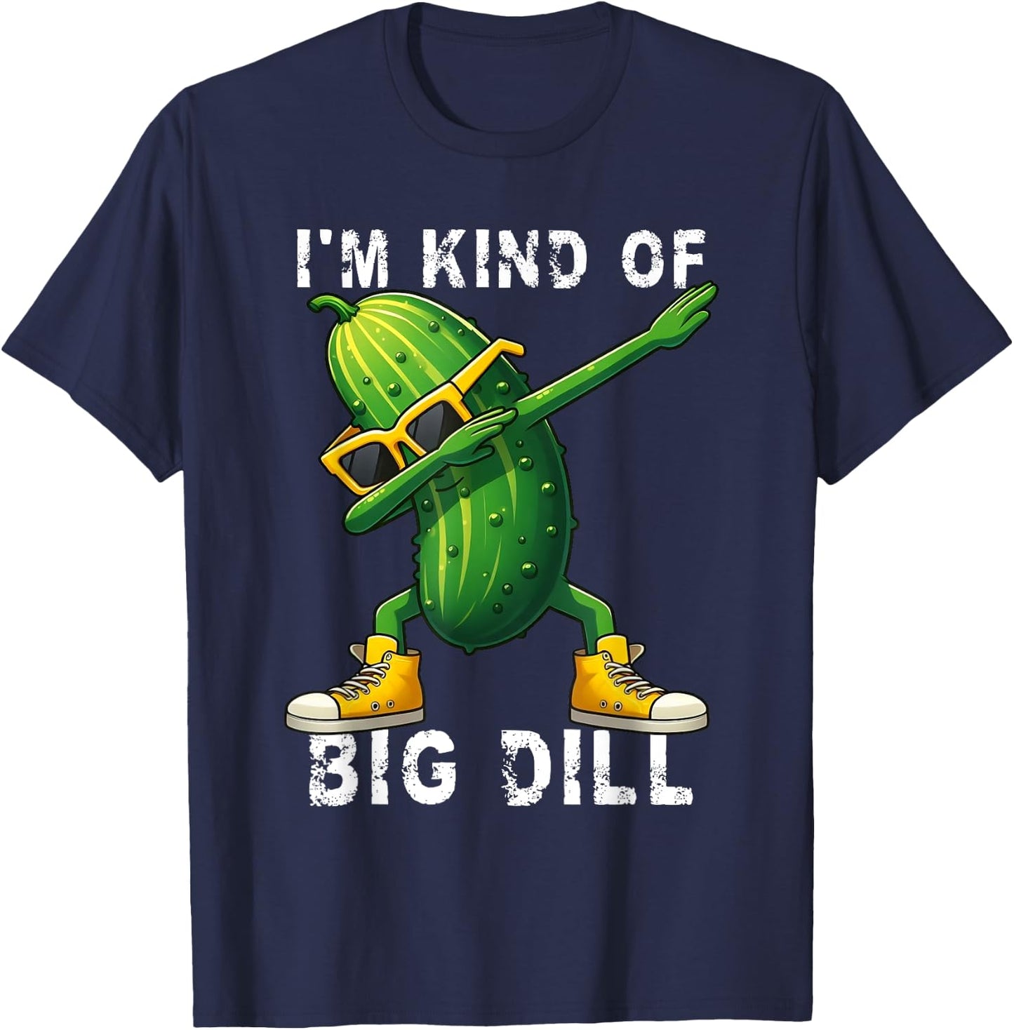 I’m Kind Of Big Dill Pickle Dabbing Halloween Cucumber T-Shirt - T-Shirt | Navy