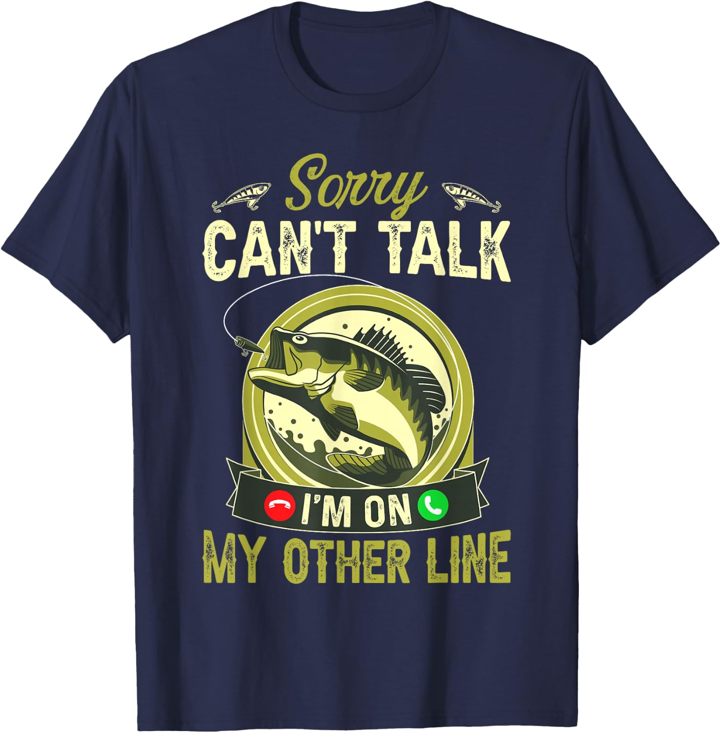 Sorry can't talk I'm on my other line T-Shirt - T-Shirt | Navy