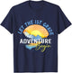 Let the 1st Grade Adventure Begin First Grade Teacher T-Shirt - T-Shirt | Navy