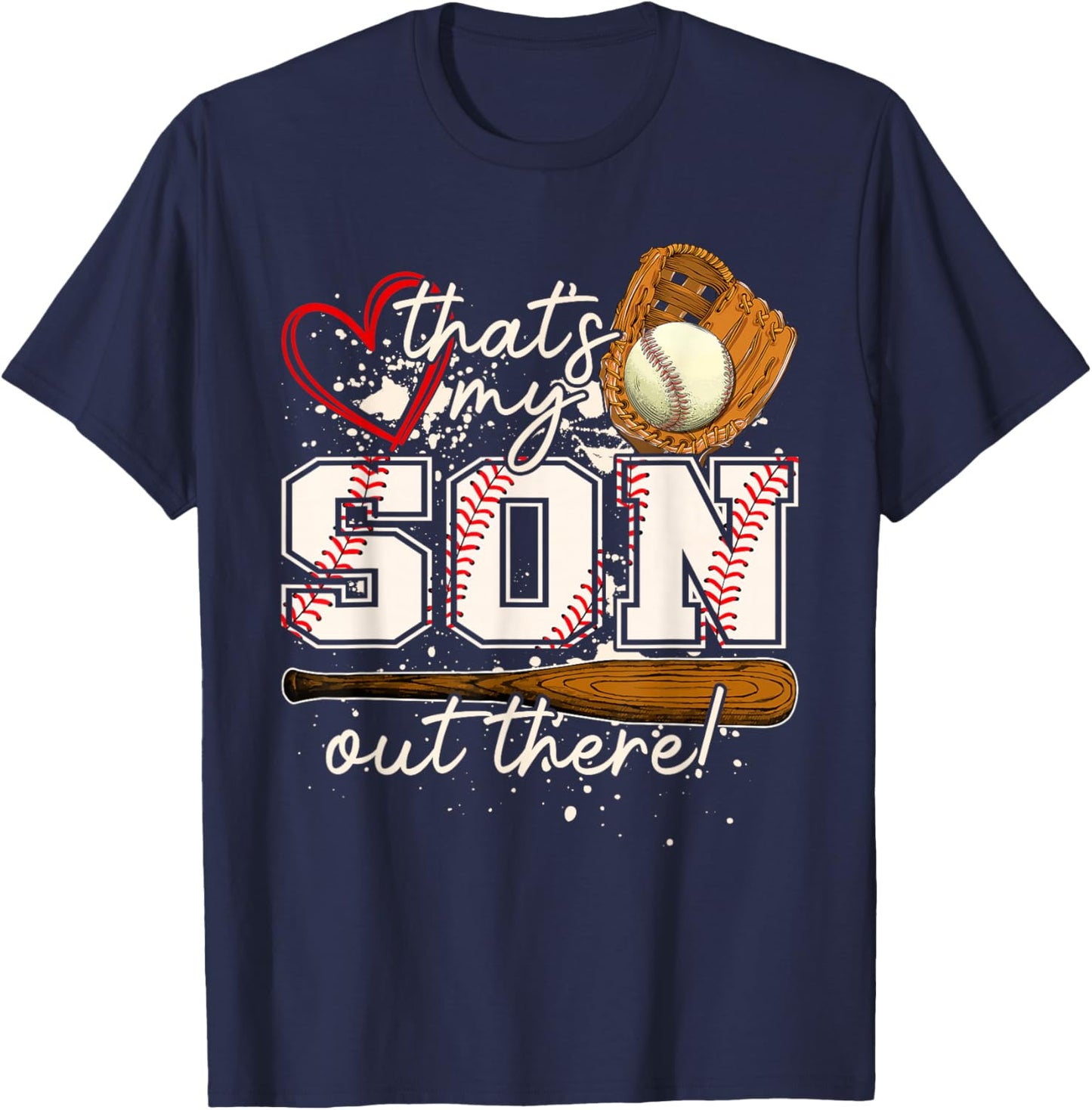 That's My Son Out There Baseball Matching Family T-Shirt - T-Shirt | Navy