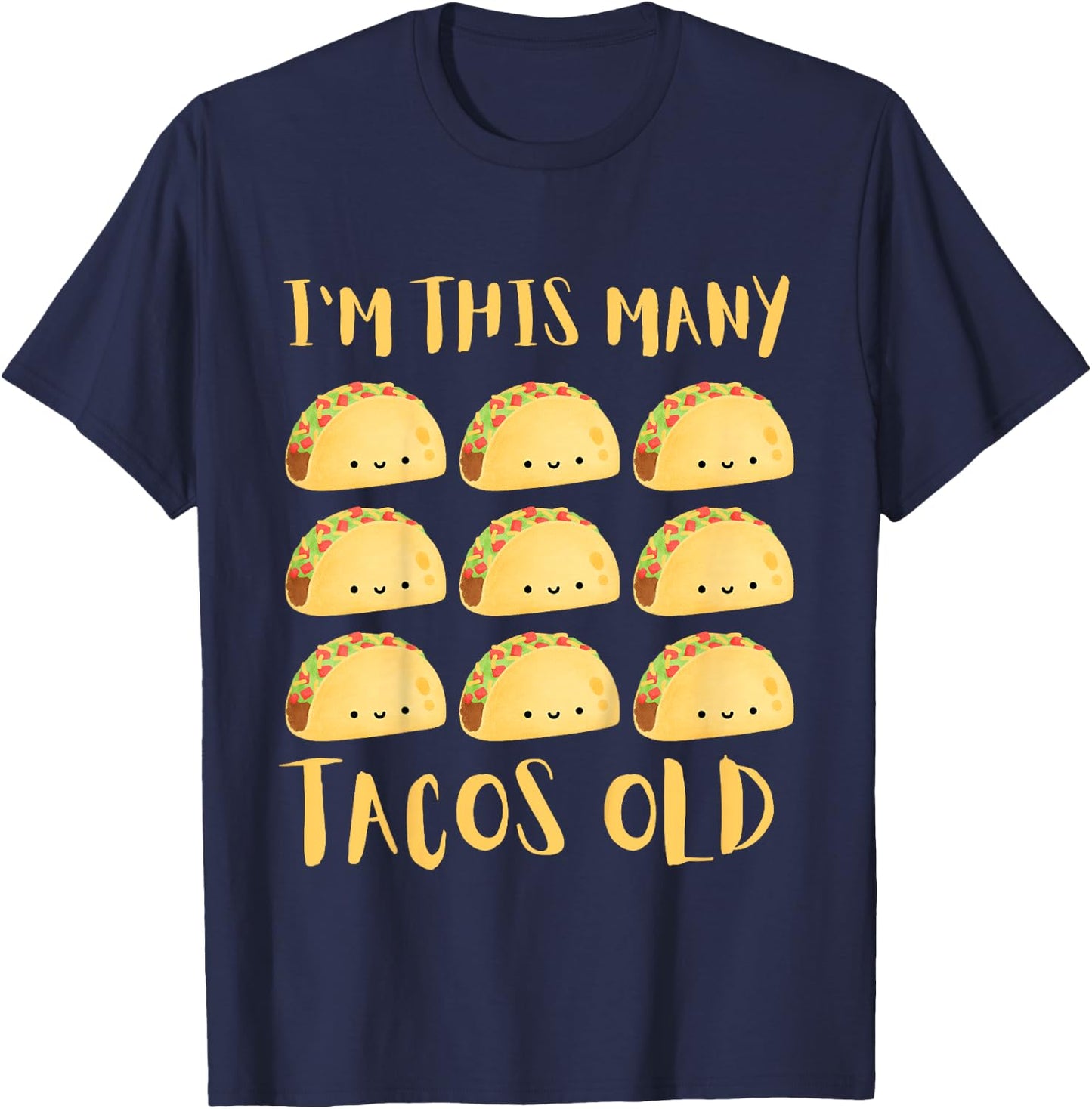 Kids I'm This Many Tacos Old - 9th Birthday 9 Years Old Bday T-Shirt - T-Shirt | Navy