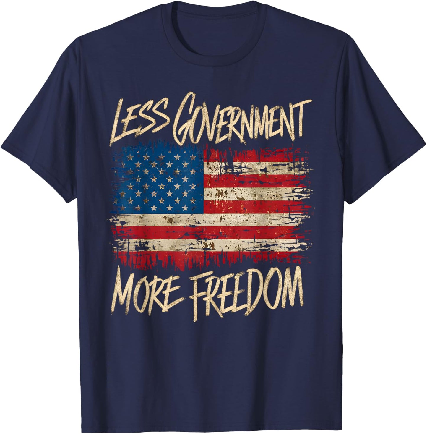 Political Less Government More Freedom More Liberty T-Shirt - T-Shirt | Navy