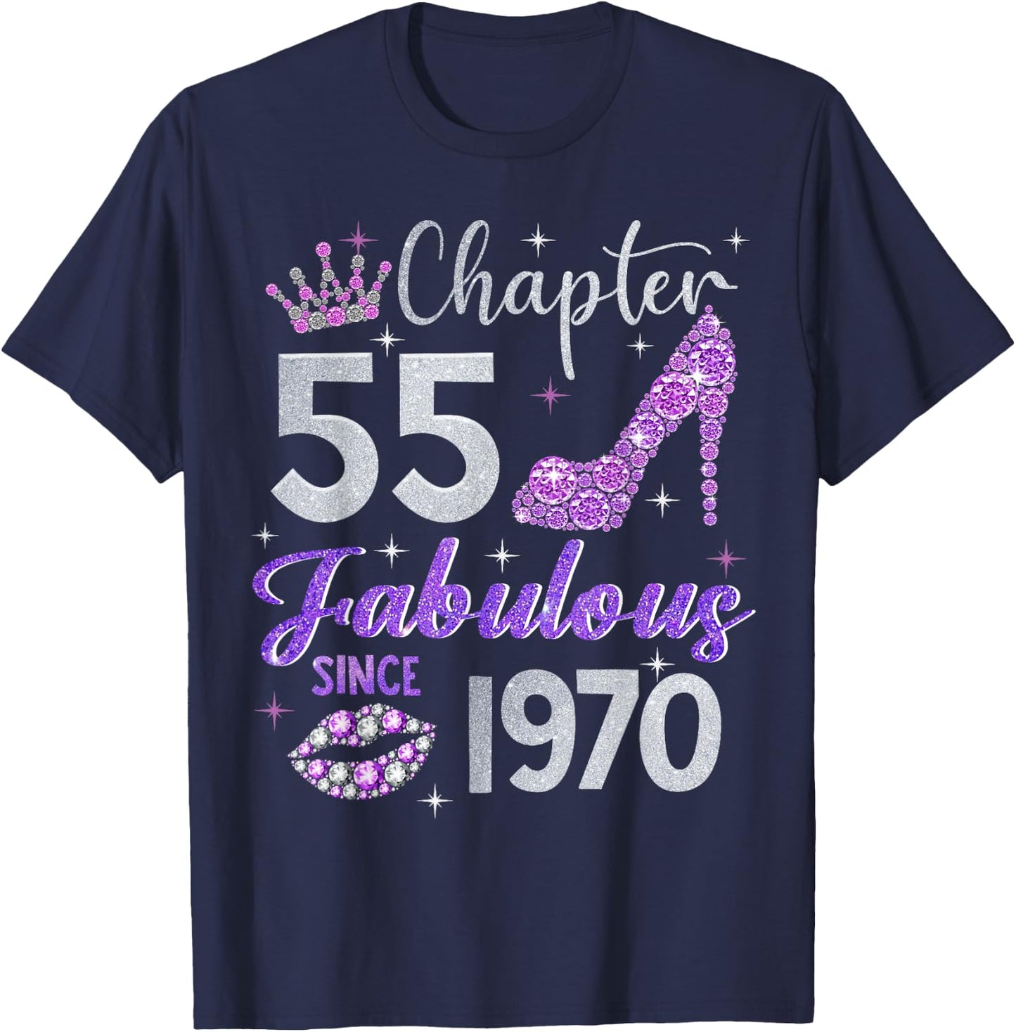 Chapter 55 Fabulous Since 1970 55th Birthday Women Girl T-Shirt - T-Shirt | Navy