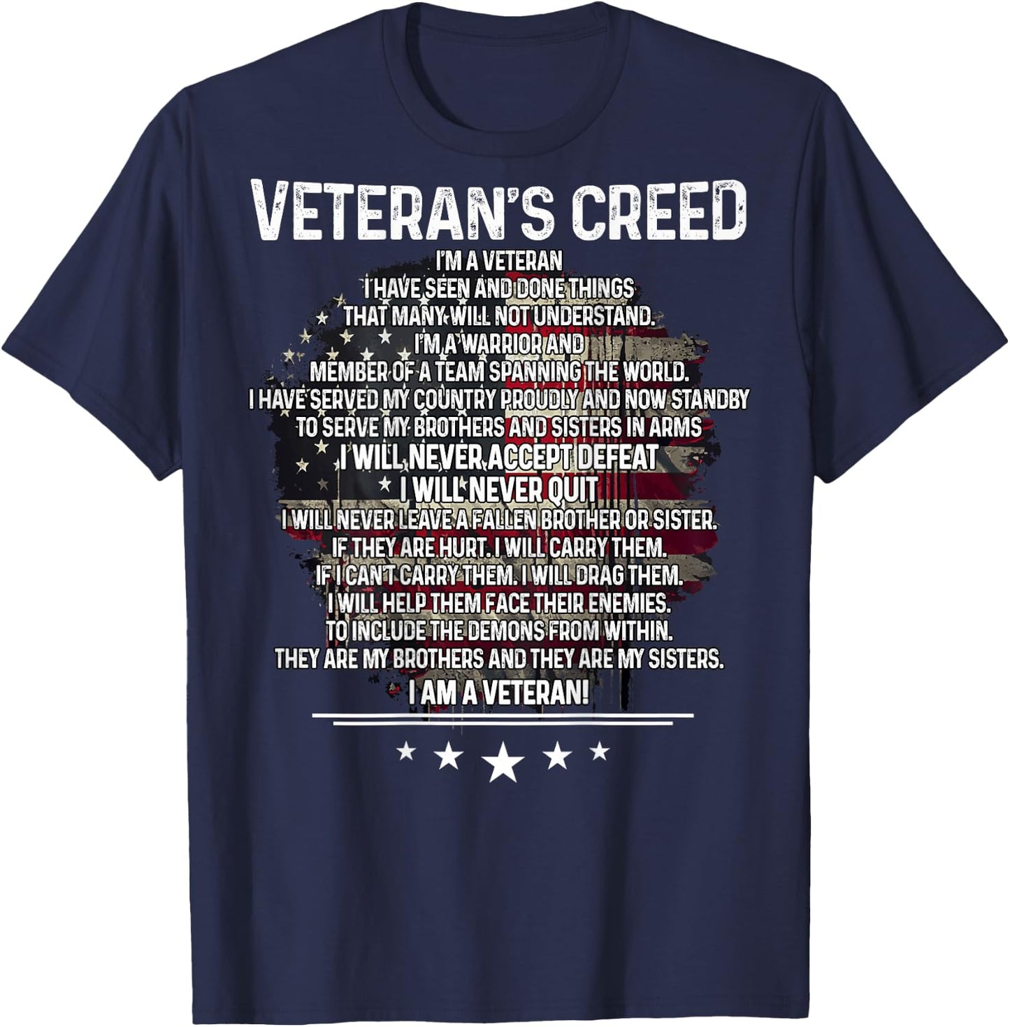Veteran's creed I'm a veteran Shirt Veteran American Flag T-Shirt - T-Shirt | Navy