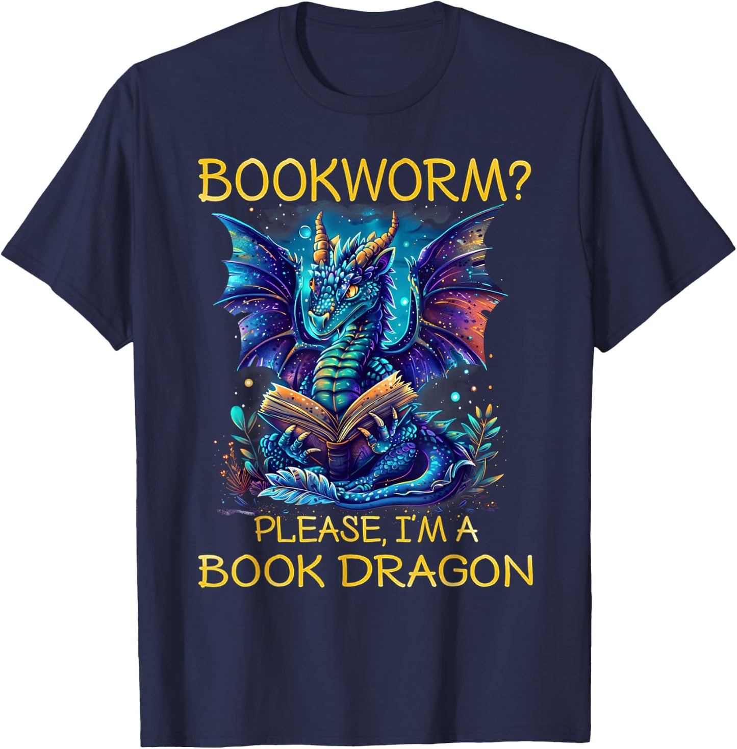 Bookworm Please I'm A Book Dragon T-Shirt - T-Shirt | Navy