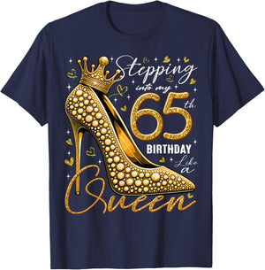 65 Year Old Gifts High Heels Stepping Into My 65th Birthday T-Shirt - T-Shirt | Navy