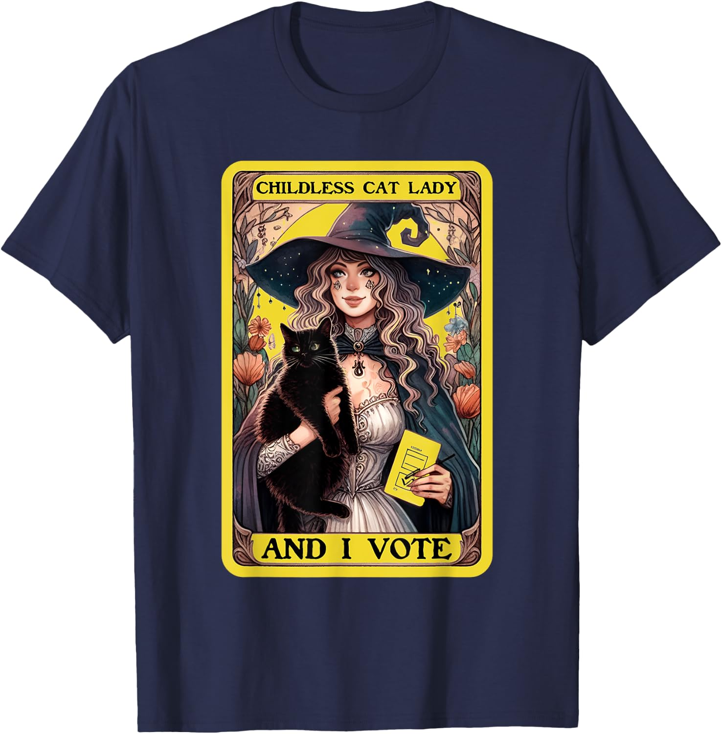 Childless Cat Lady And I Vote, Childless Cat Lady Tarot Card T-Shirt - T-Shirt | Navy