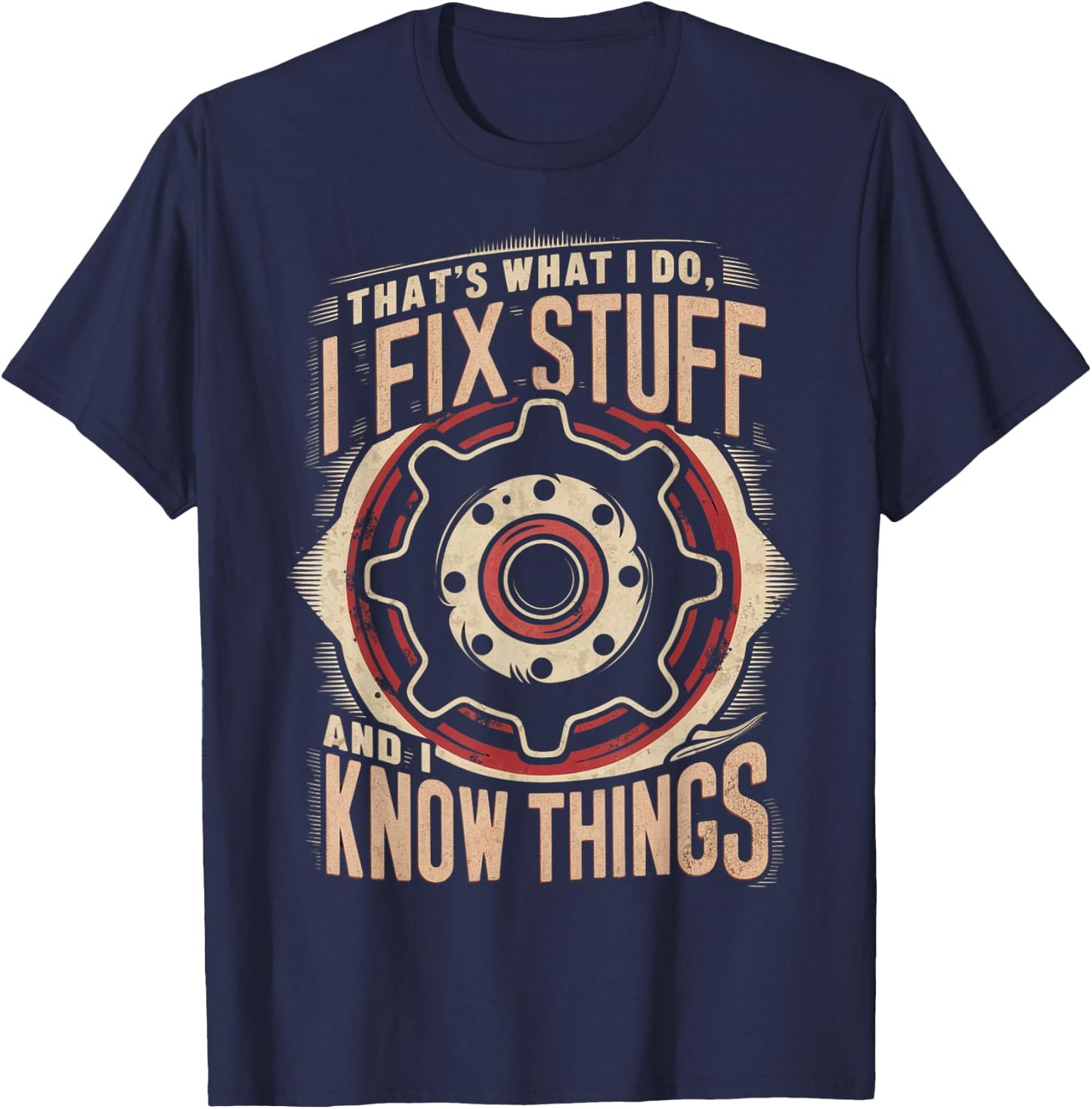 That's What I do I fix Stuff Vintage Mechanic Graphic T-Shirt - T-Shirt | Navy