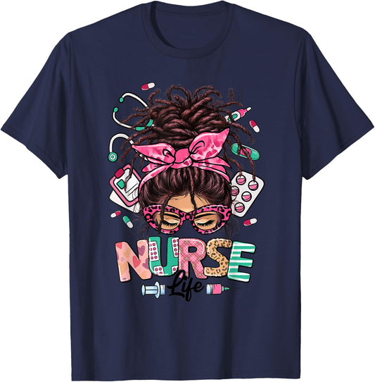 Nurse Life Black Women Messy Bun Loc Hair Nurse Gifts T-Shirt - T-Shirt | Navy