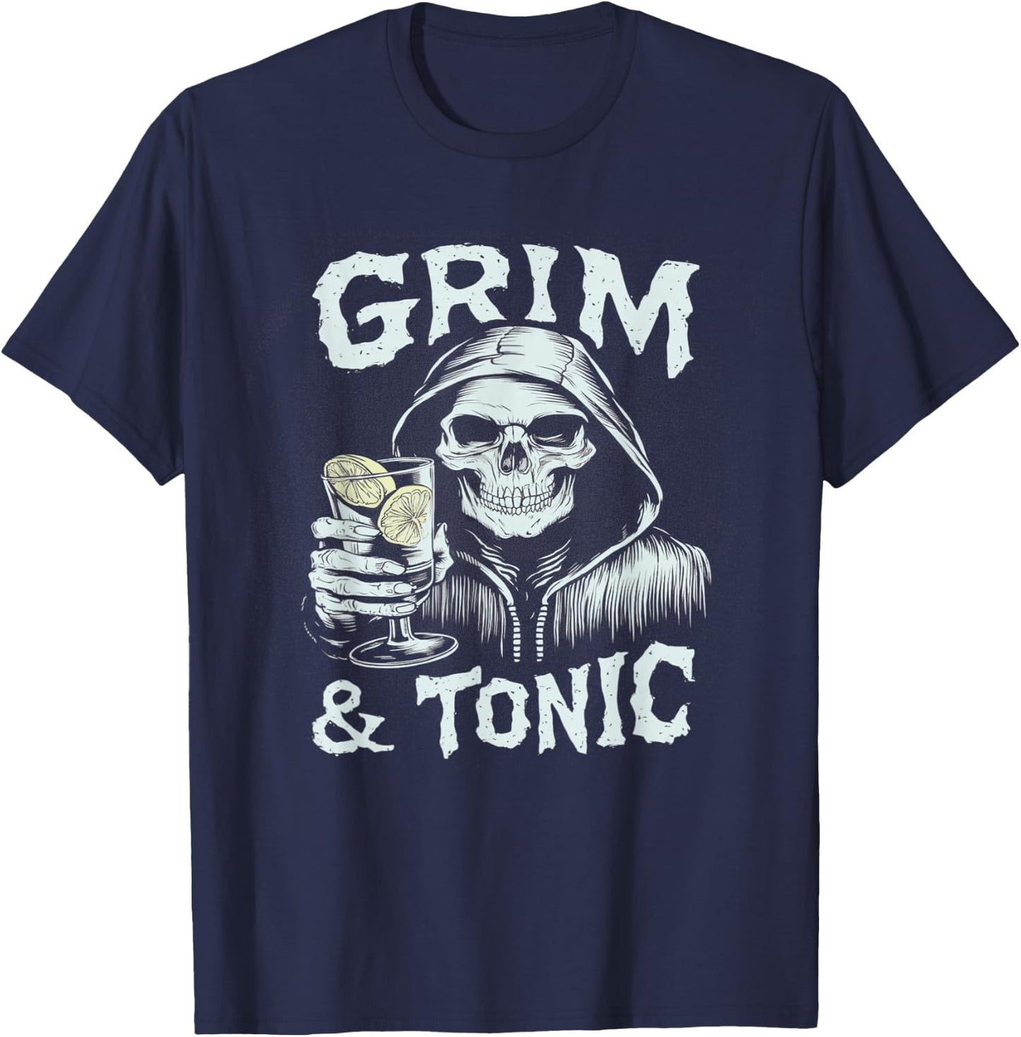 Grim & Tonic Skeleton Drinking GIn Halloween Alcohol Pun T-Shirt - T-Shirt | Navy
