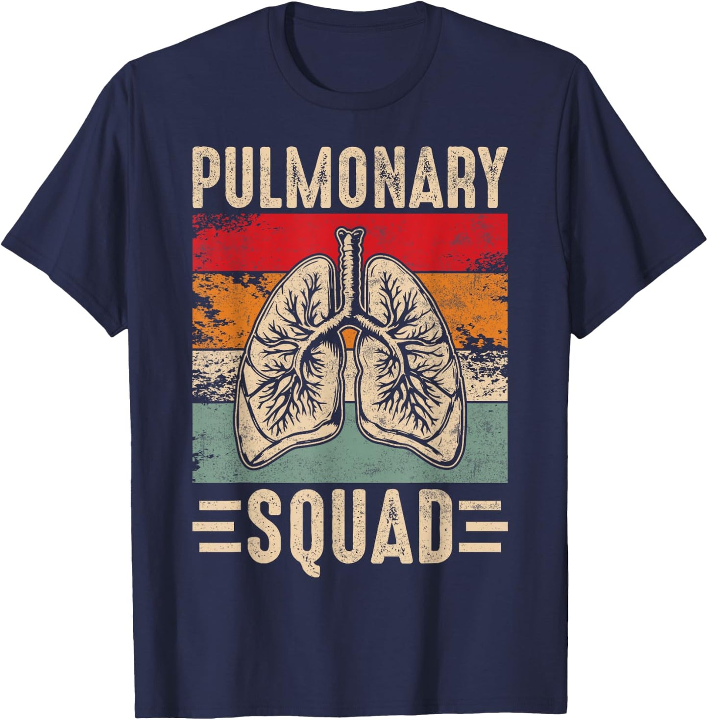 Respiratory Therapist Lung Doctor Pulmonary Squad T-Shirt - T-Shirt | Navy