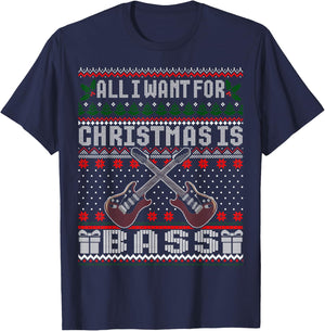 I want for Christmas is Bass Guitar Ugly Christmas Sweater T-Shirt - T-Shirt | Navy