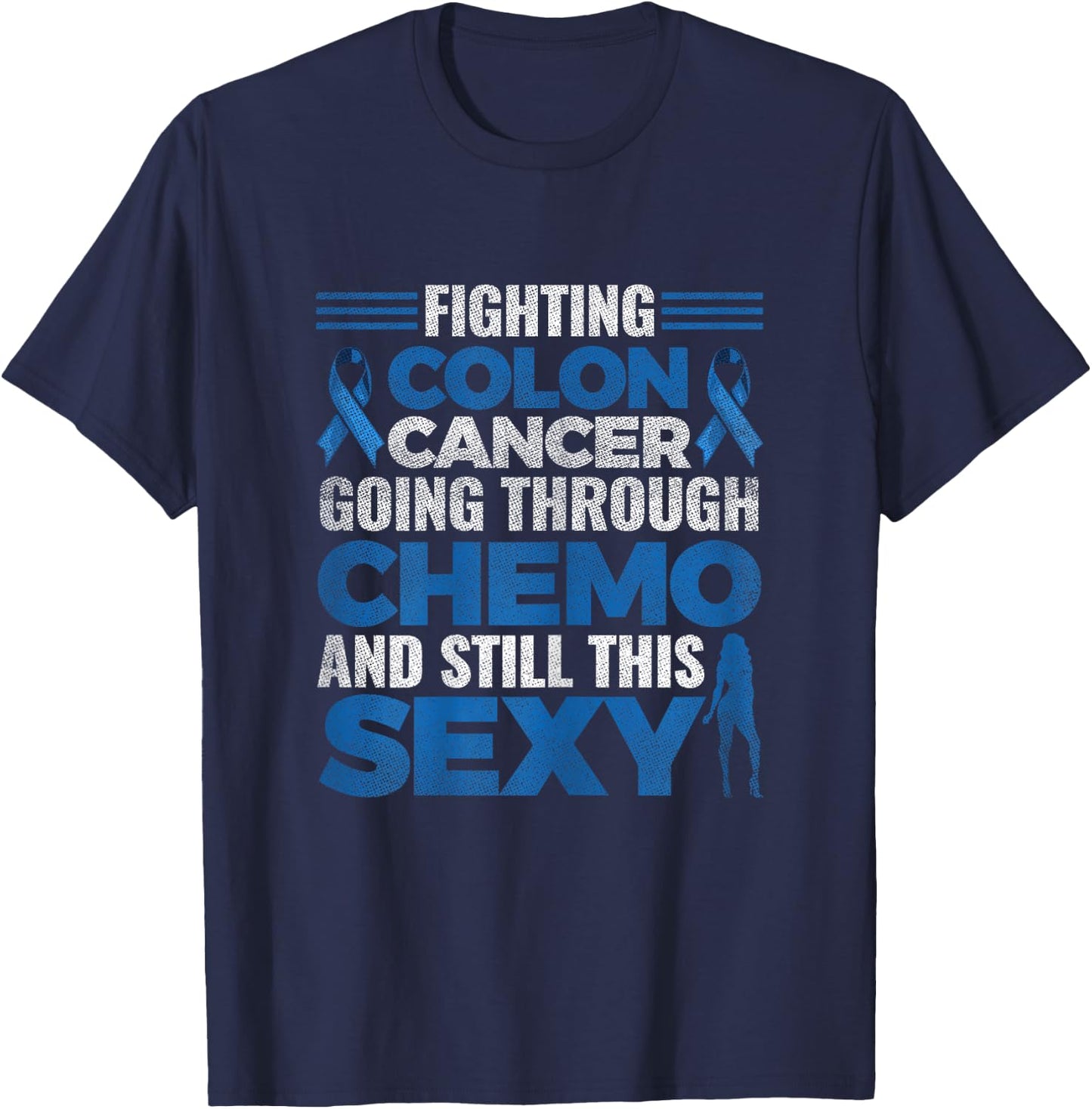 Fun Colon Cancer Awareness Colonoscopy Warrior Survivor Gift T-Shirt - T-Shirt | Navy