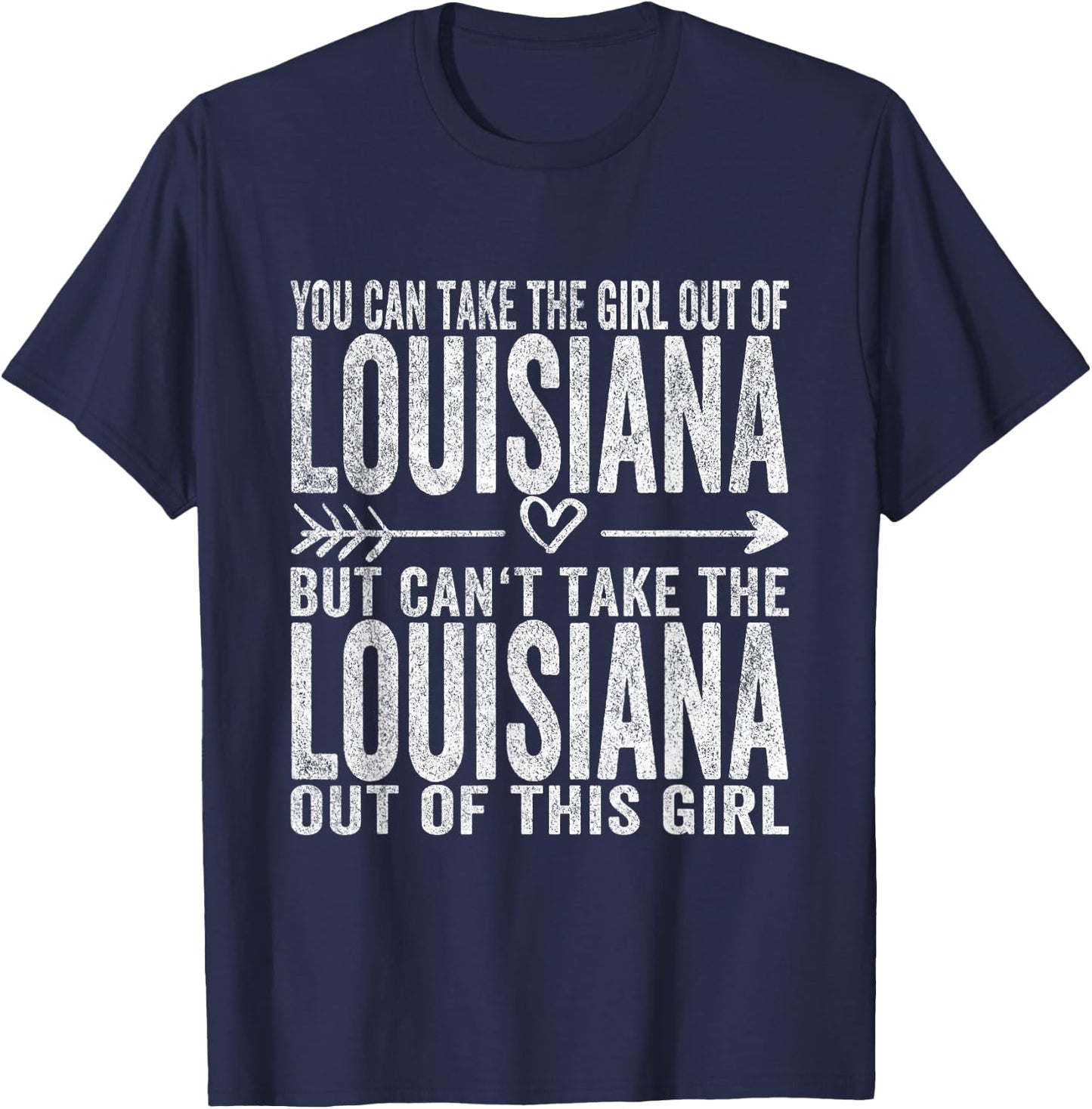Girl Out of Louisiana Hometown Home Louisiana T-Shirt - T-Shirt | Navy